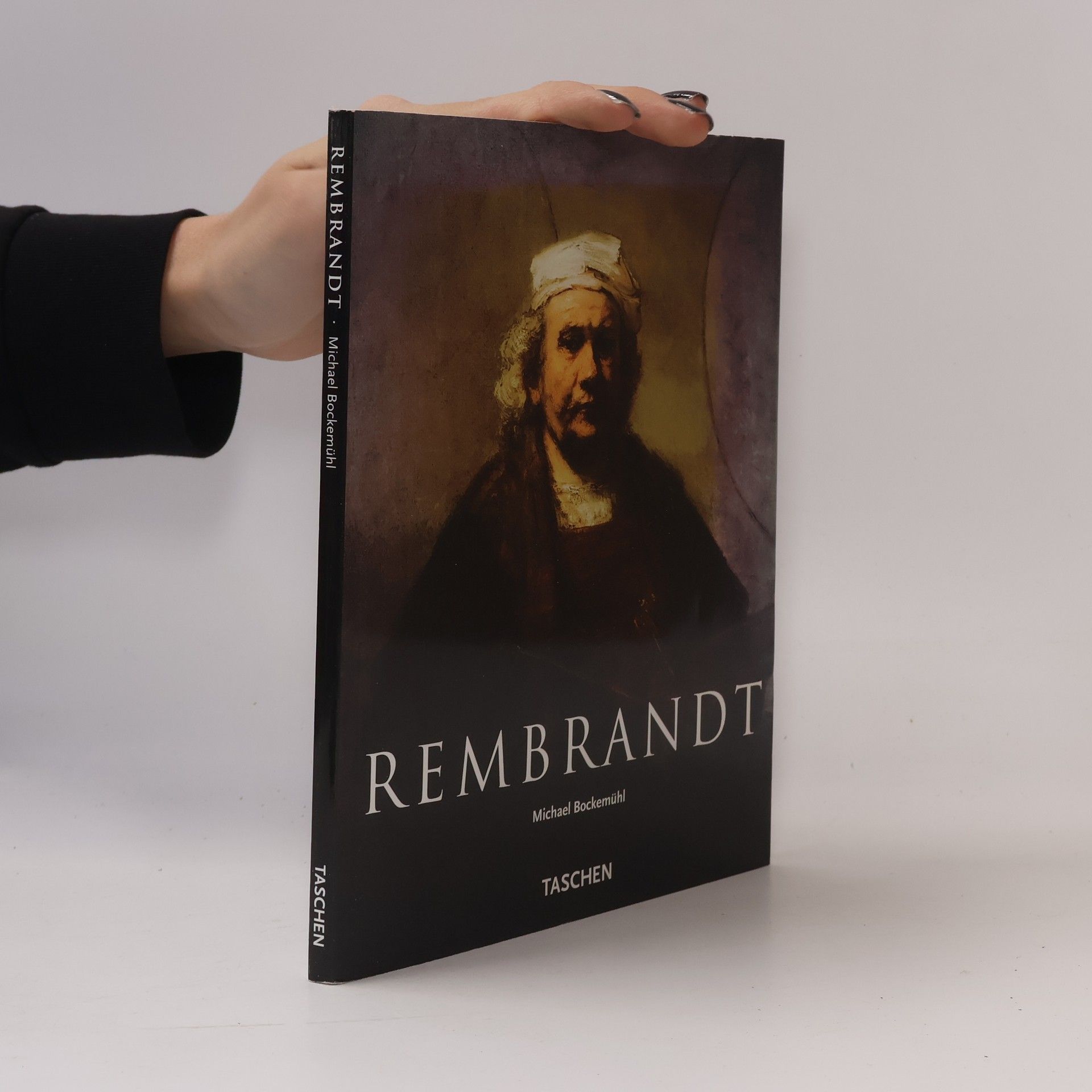 Michael Bockemühl Rembrandt 1606-1669. Tajemství odhalené formy