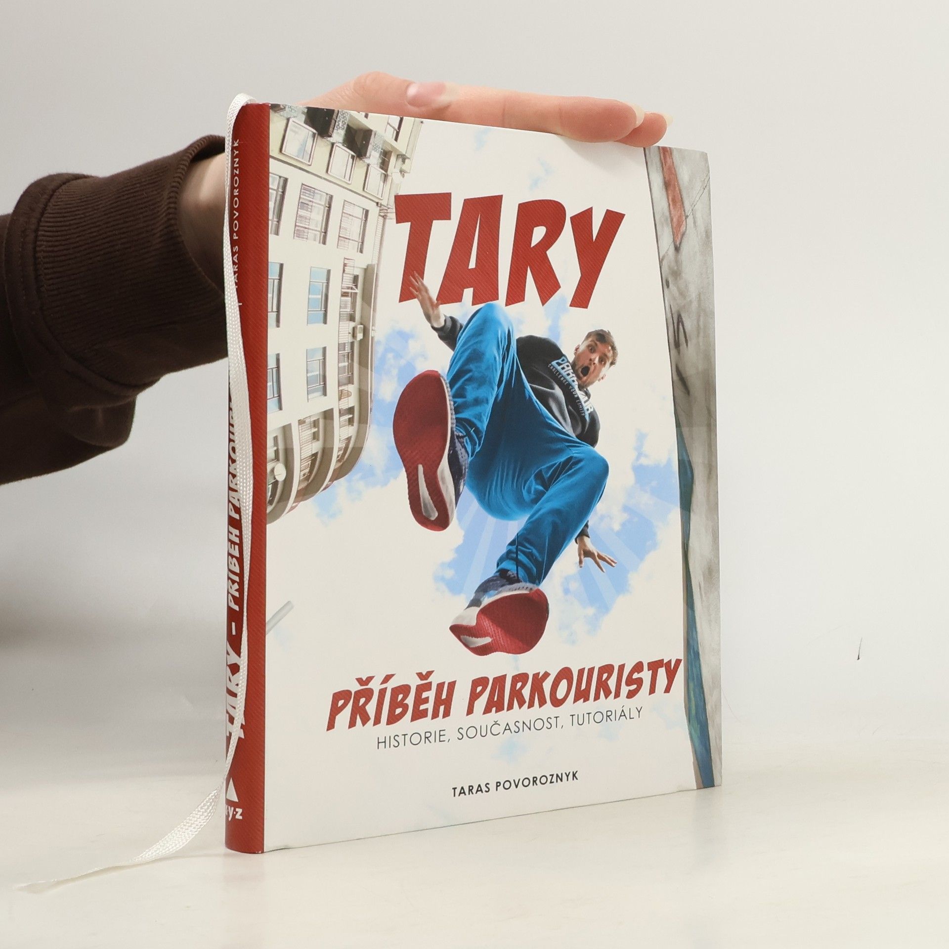 Taras Povoroznyk Tary. Příběh parkouristy. Historie, současnost, tutoriály
