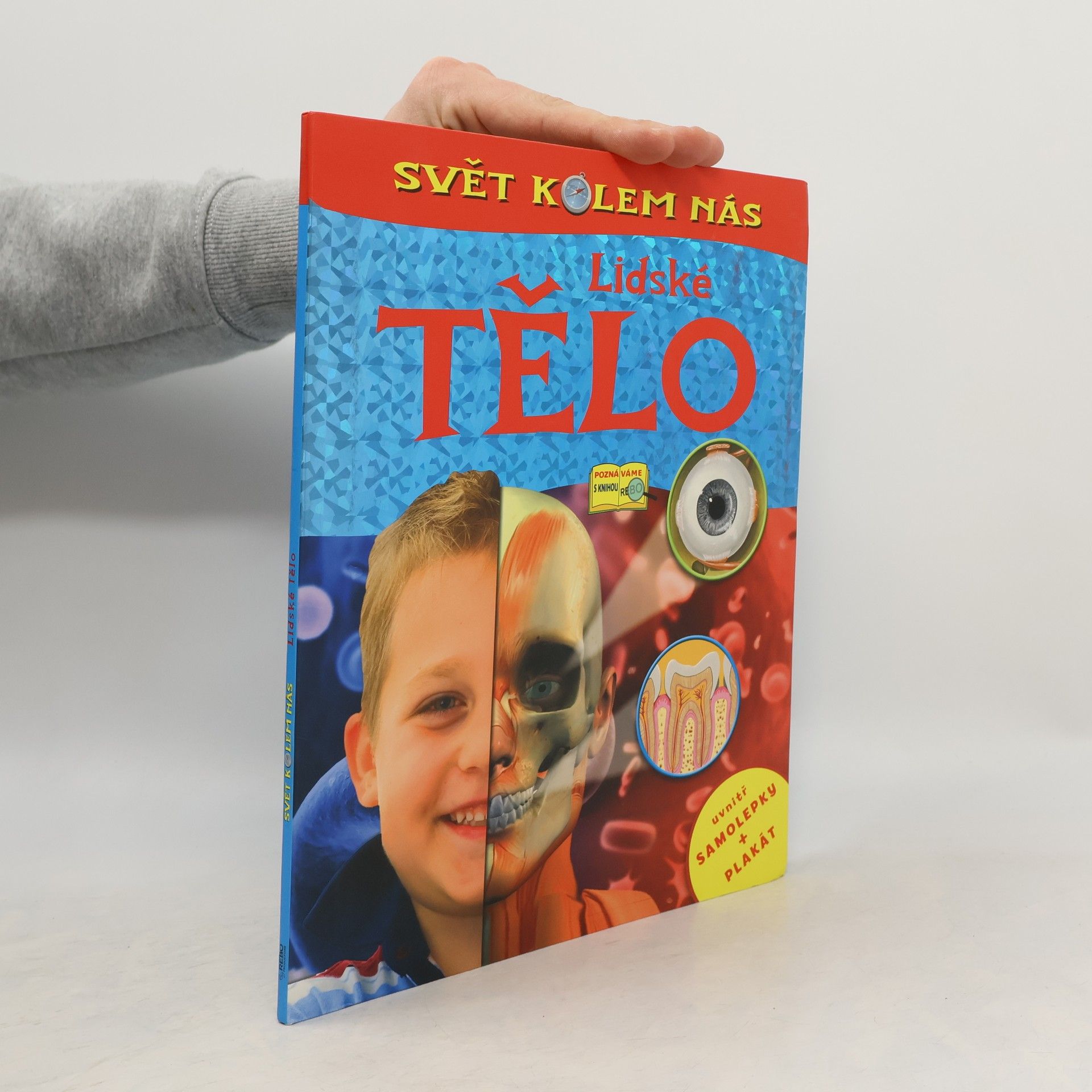 Various authors Lidské tělo - Svět kolem nás