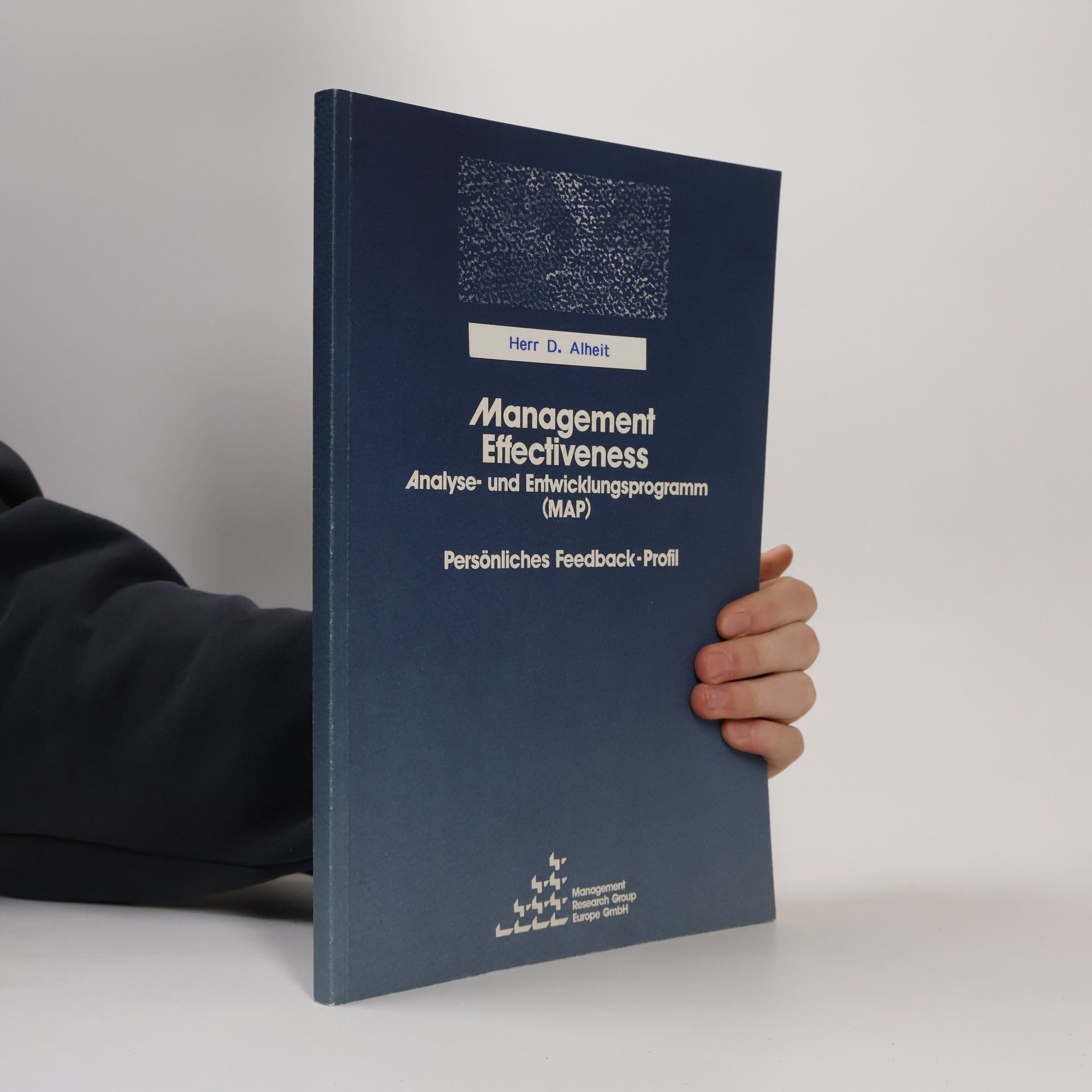 James Lee Mahoney Management Effectiveness: Analyse- und Entwicklungsprogramm (MAP)