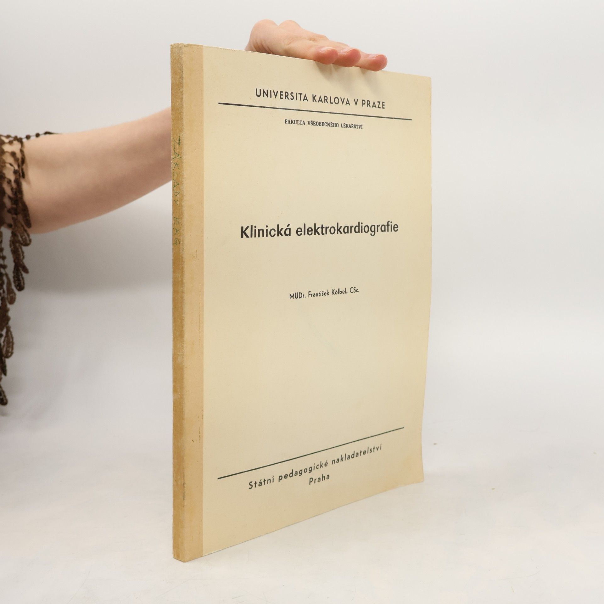 František Kölbel Klinická elektrokardiografie