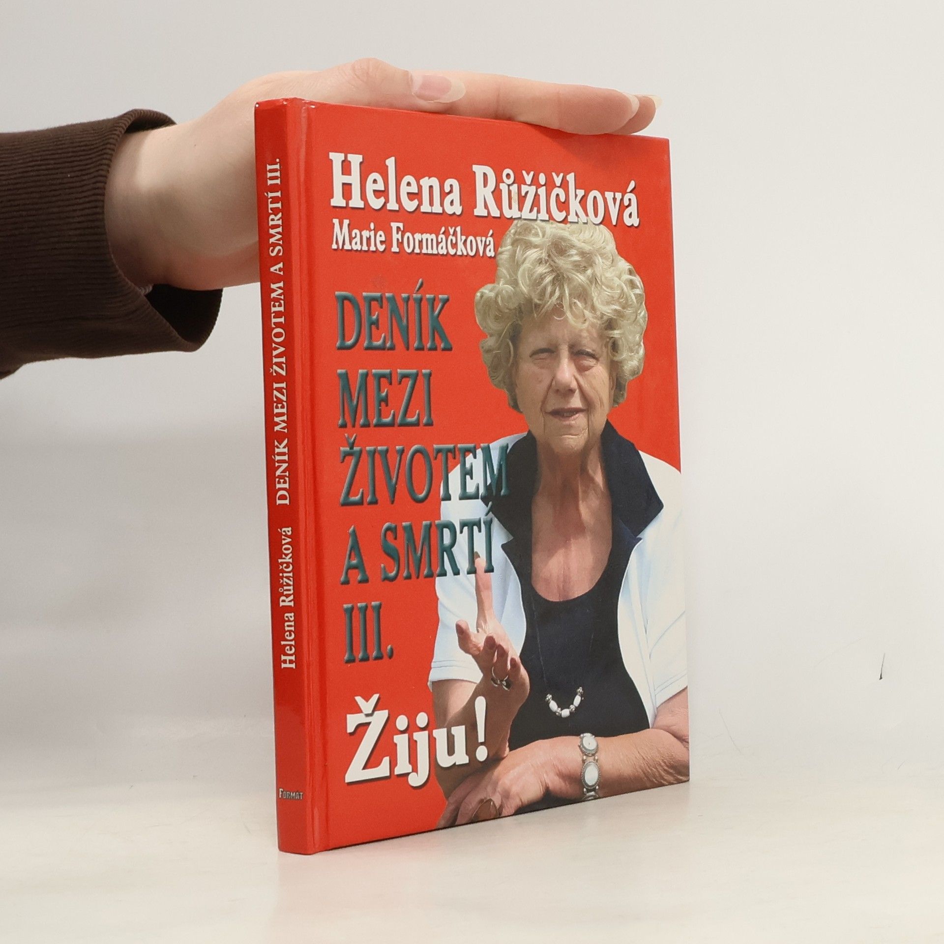 Deník mezi životem a smrtí. 3. díl, Žiju!