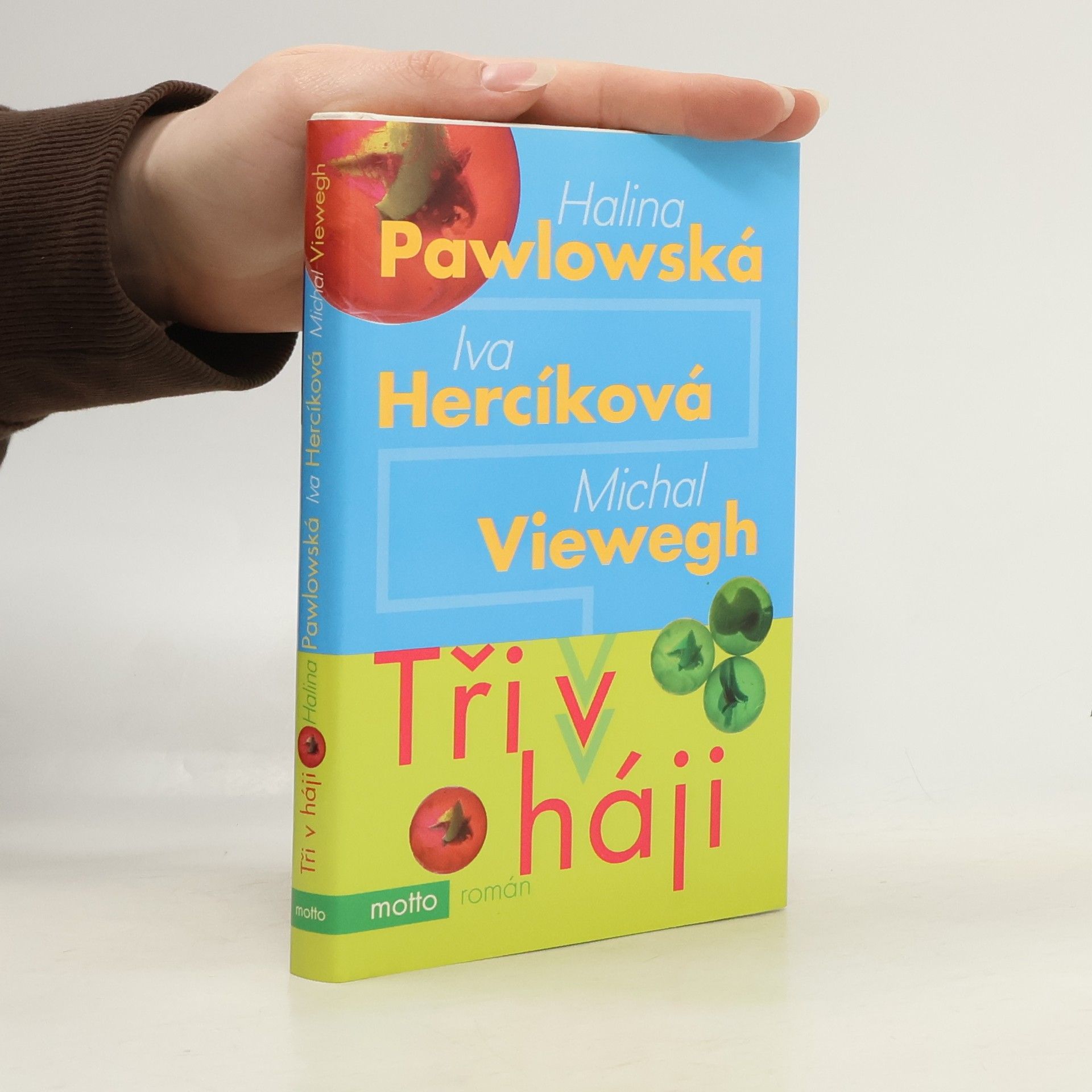 Iva Hercíková Tři v háji