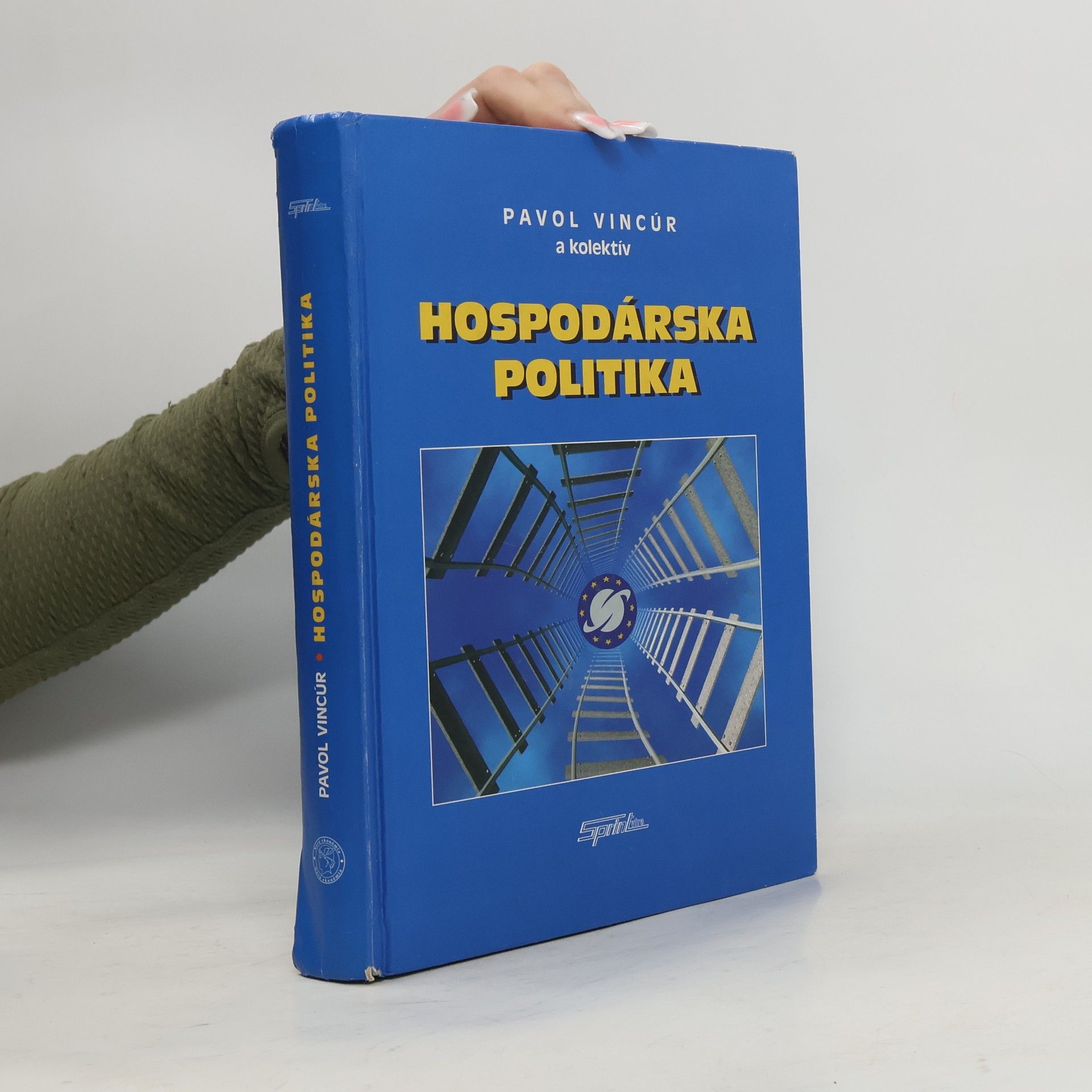Pavol Vincúr Hospodárská politika
