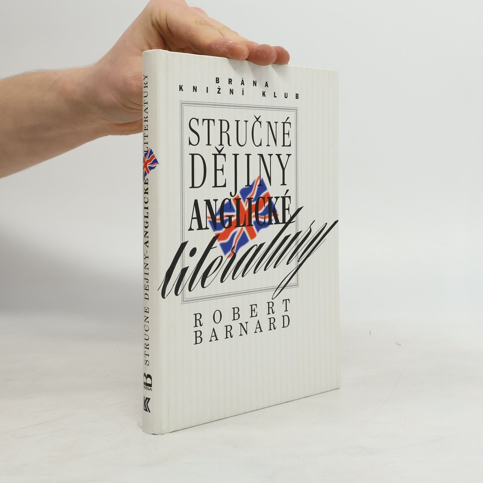 Robert Barnard Stručné dějiny anglické literatury