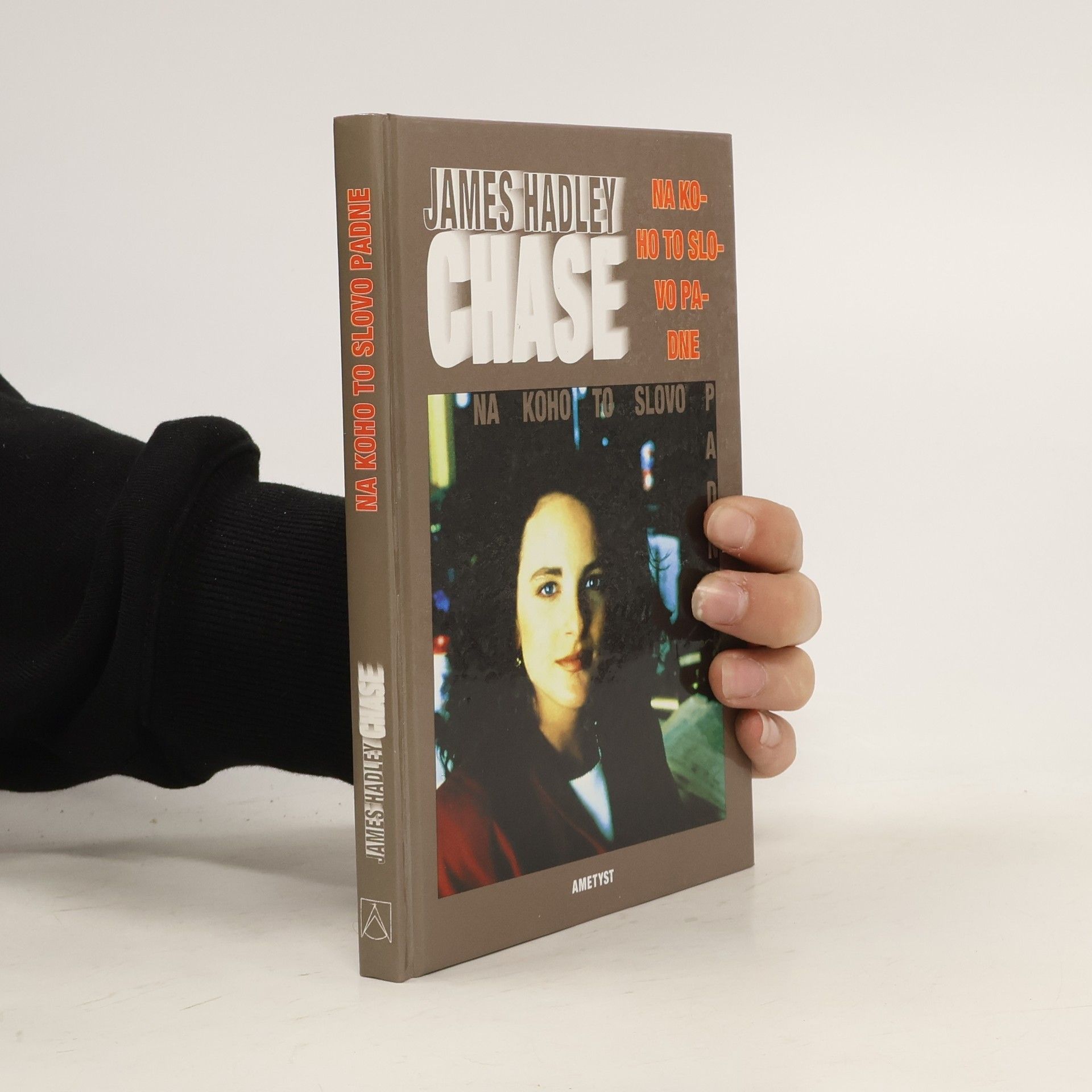 James Hadley Chase Na koho to slovo padne