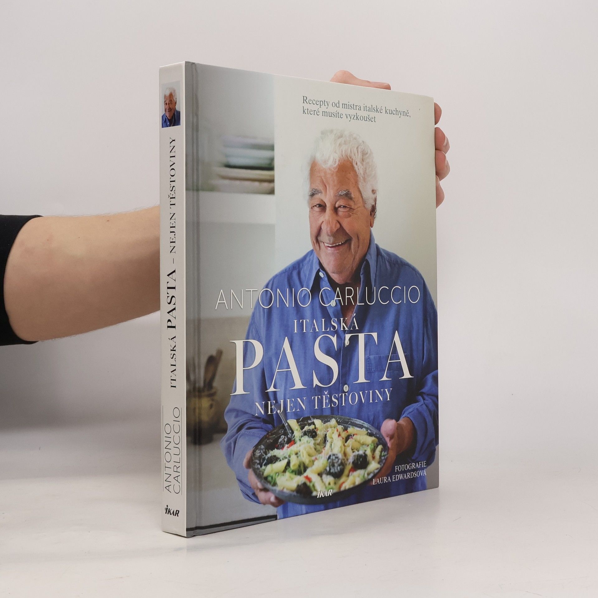 Antonio Carluccio Italská pasta - nejen těstoviny