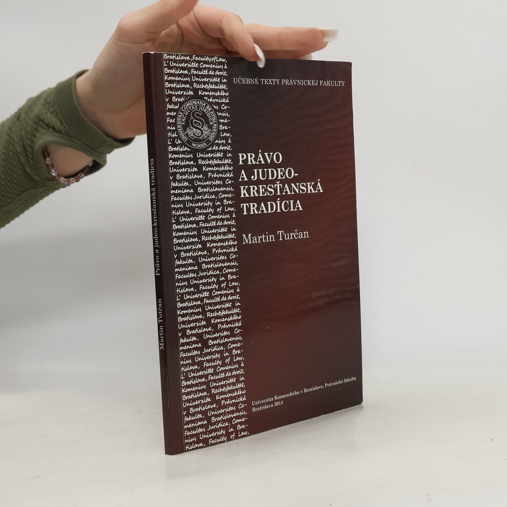 Martin Turčan Právo a judeo-kresťanská tradícia