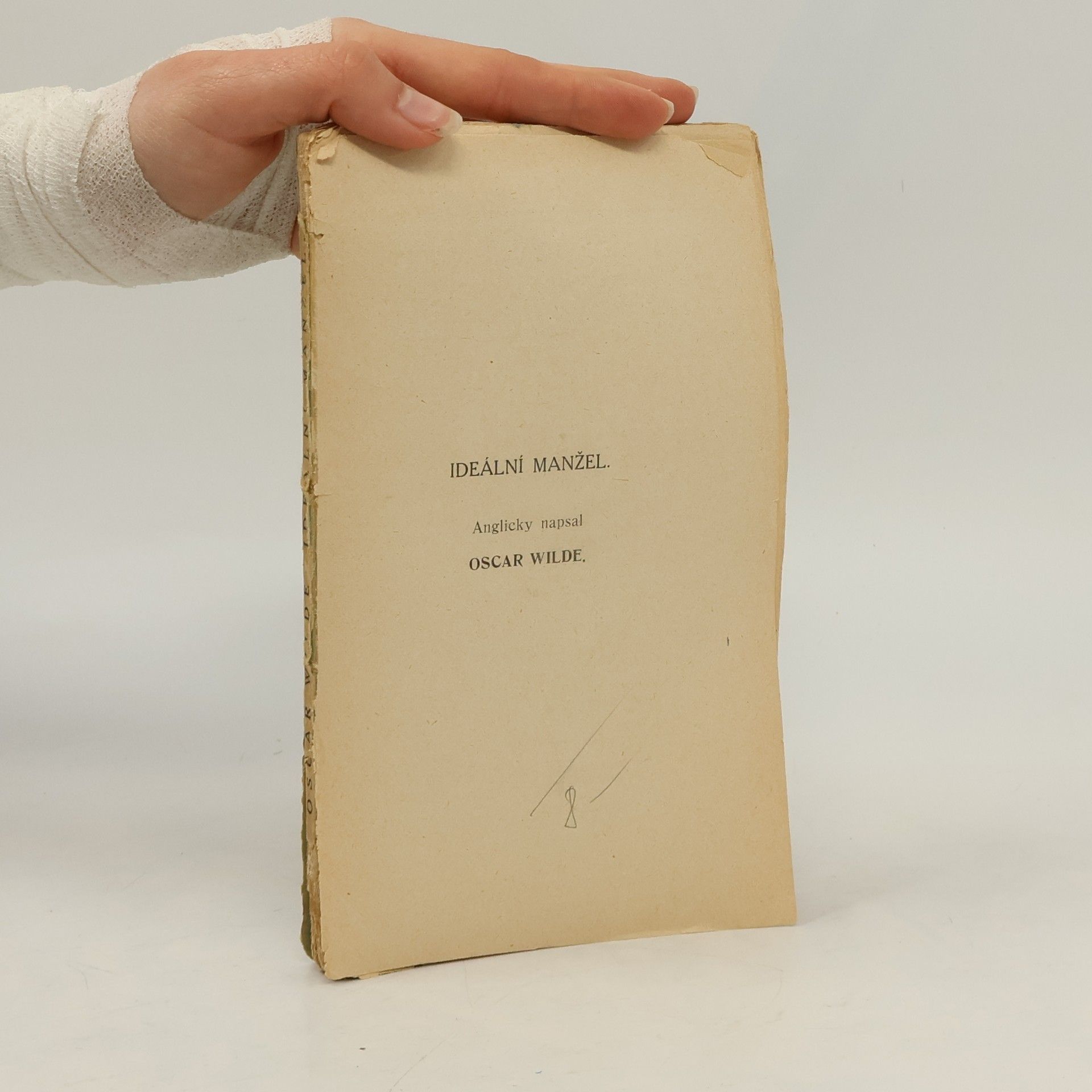 Oscar Wilde Ideální manžel. Drama o čtyřech dějstvích
