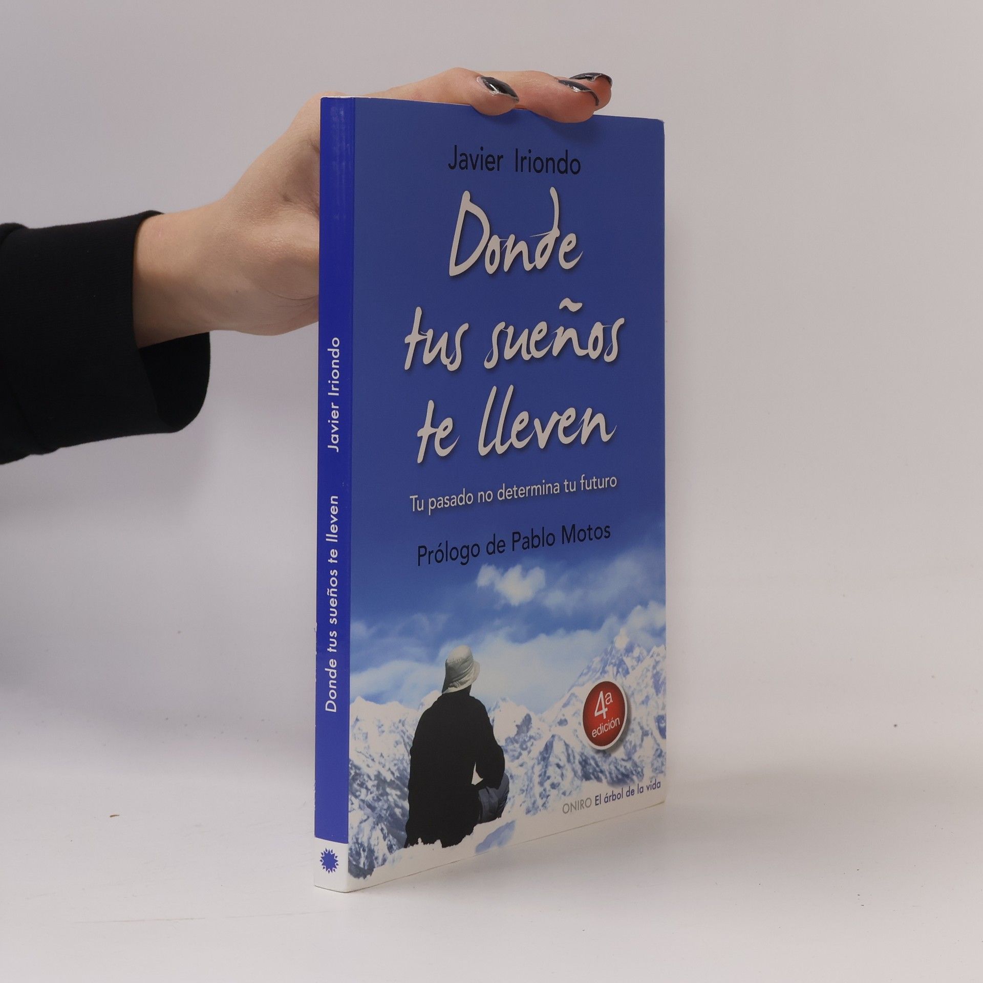 Donde tus sueños te lleven - 4a edición