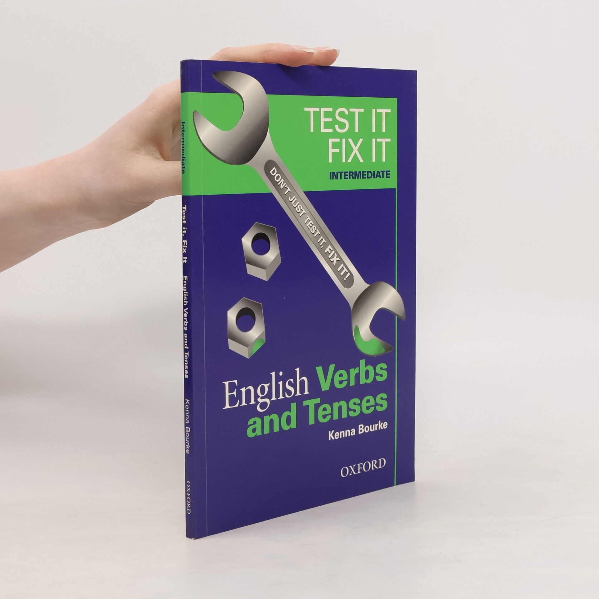 Kenna Bourke English Verbs and Tenses (Test It, Fix It)