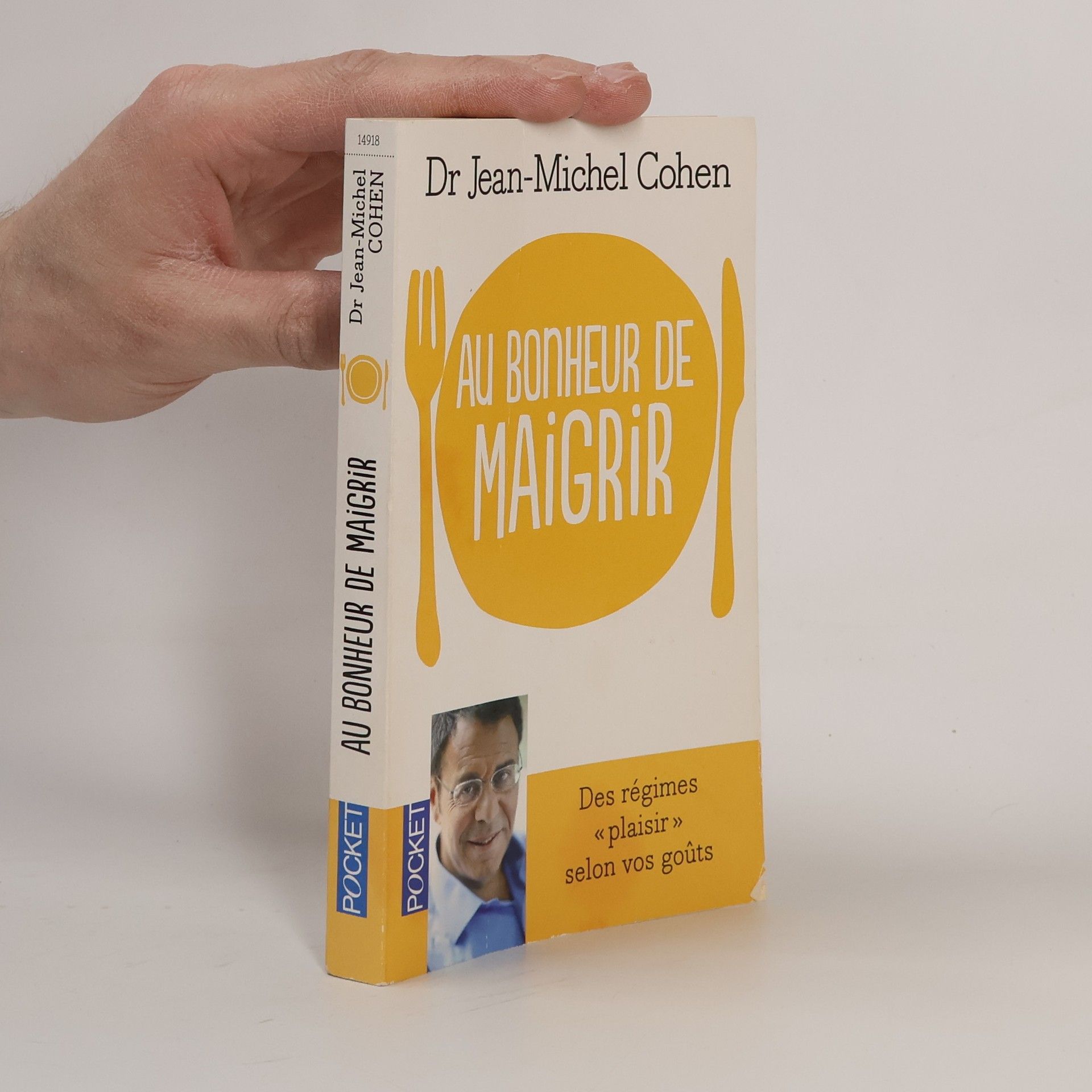 Dr Jean-Michel Cohen Au bonheur de maigrir