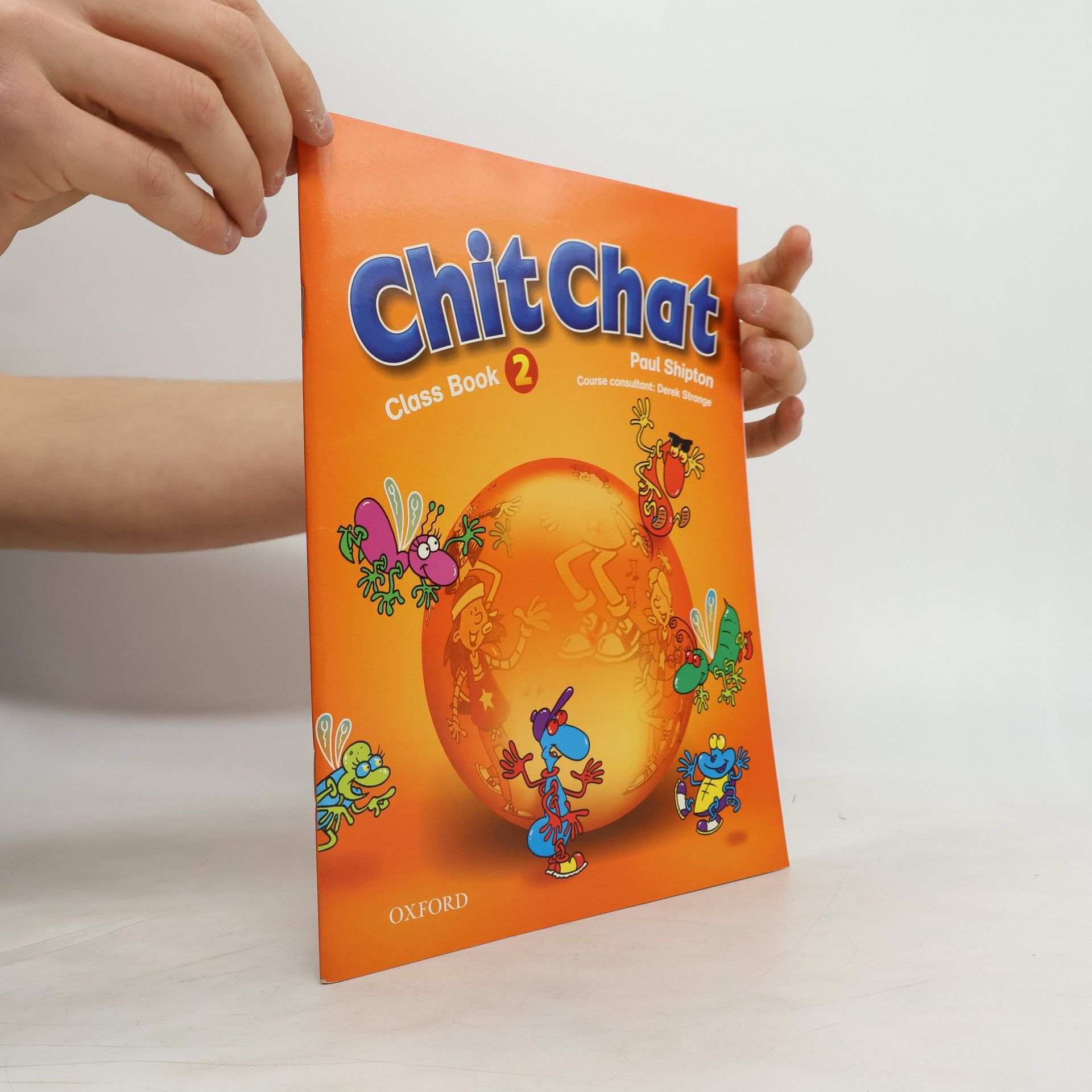 Paul Shipton Chit Chat. Class Book 2