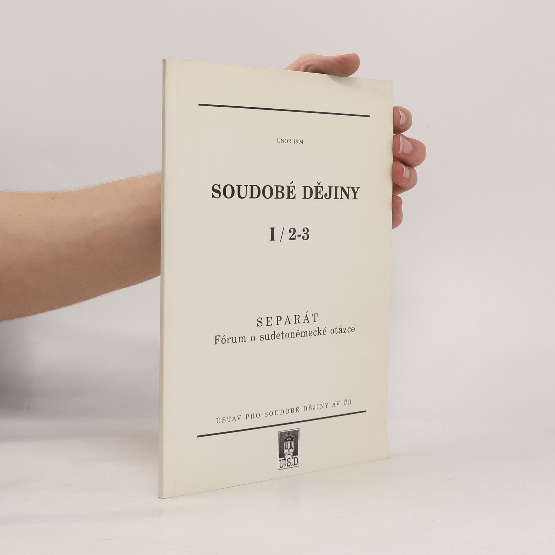 Kolektiv autorů Soudobé dějiny I. 2-3