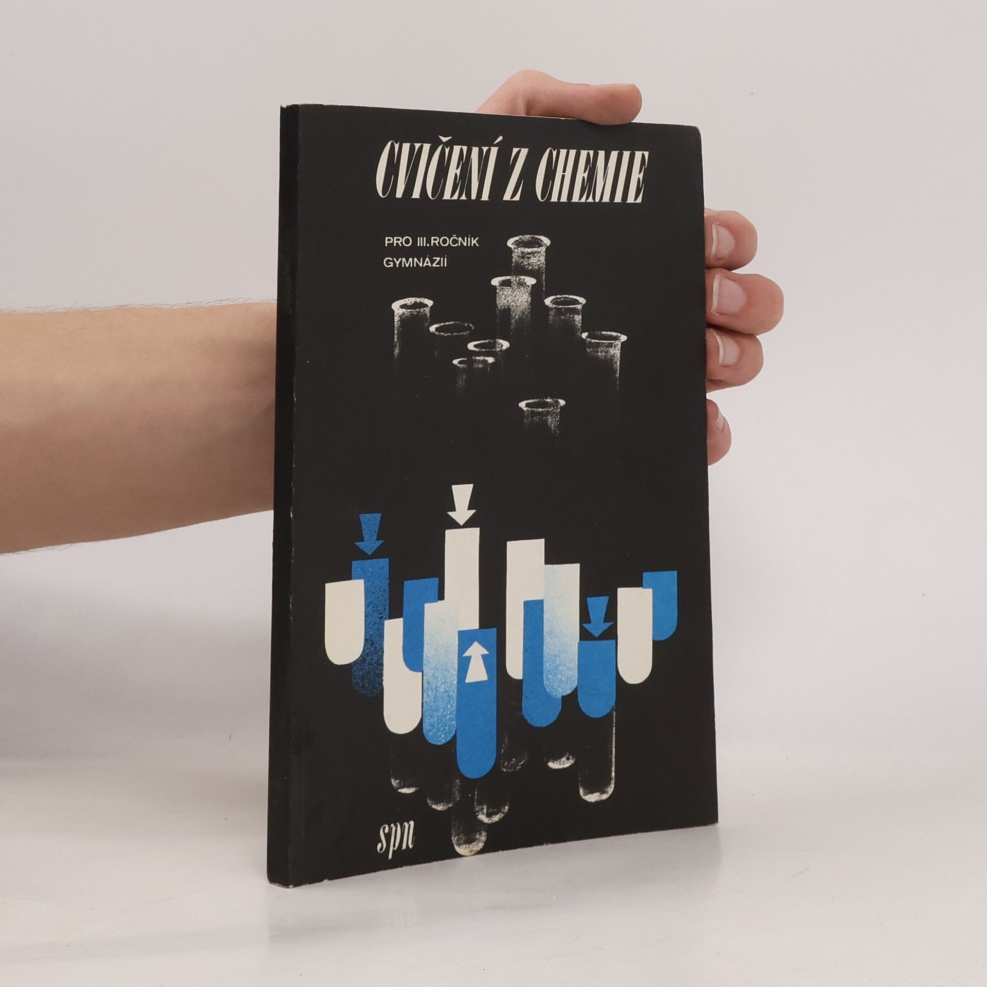 Pavel Beneš Cvičení z chemie pro III. ročník gymnázií