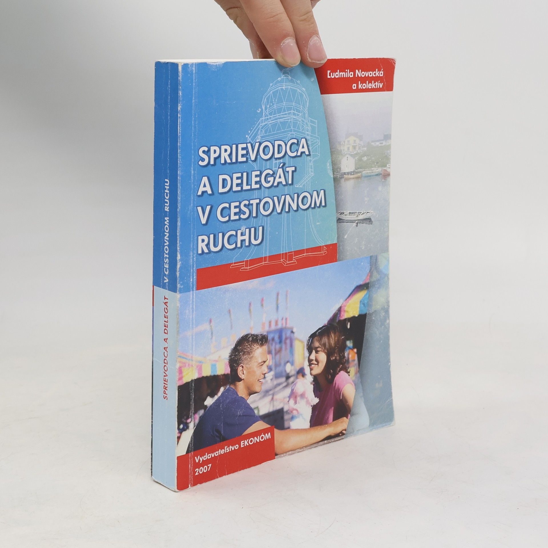 Ľudmila Novacká Sprievodca a delegát v cestovnom ruchu