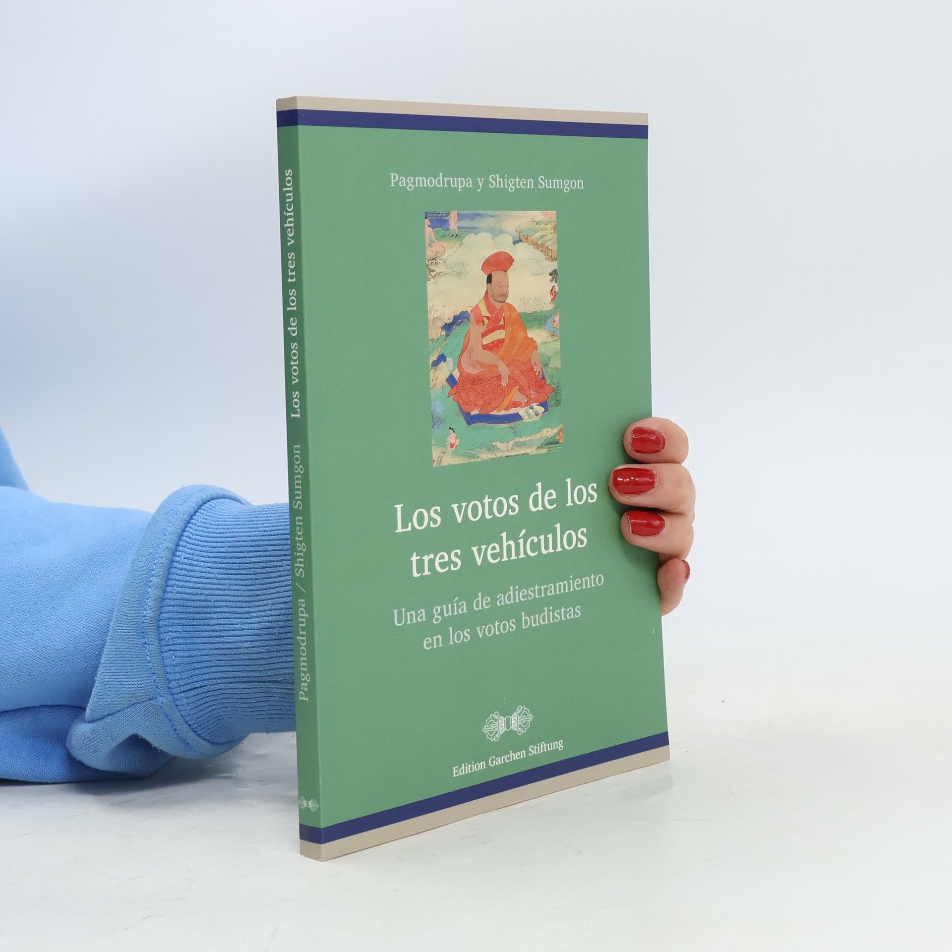 Phagmodrupa y Jigten Sumgon Los votos de los tres vehículos