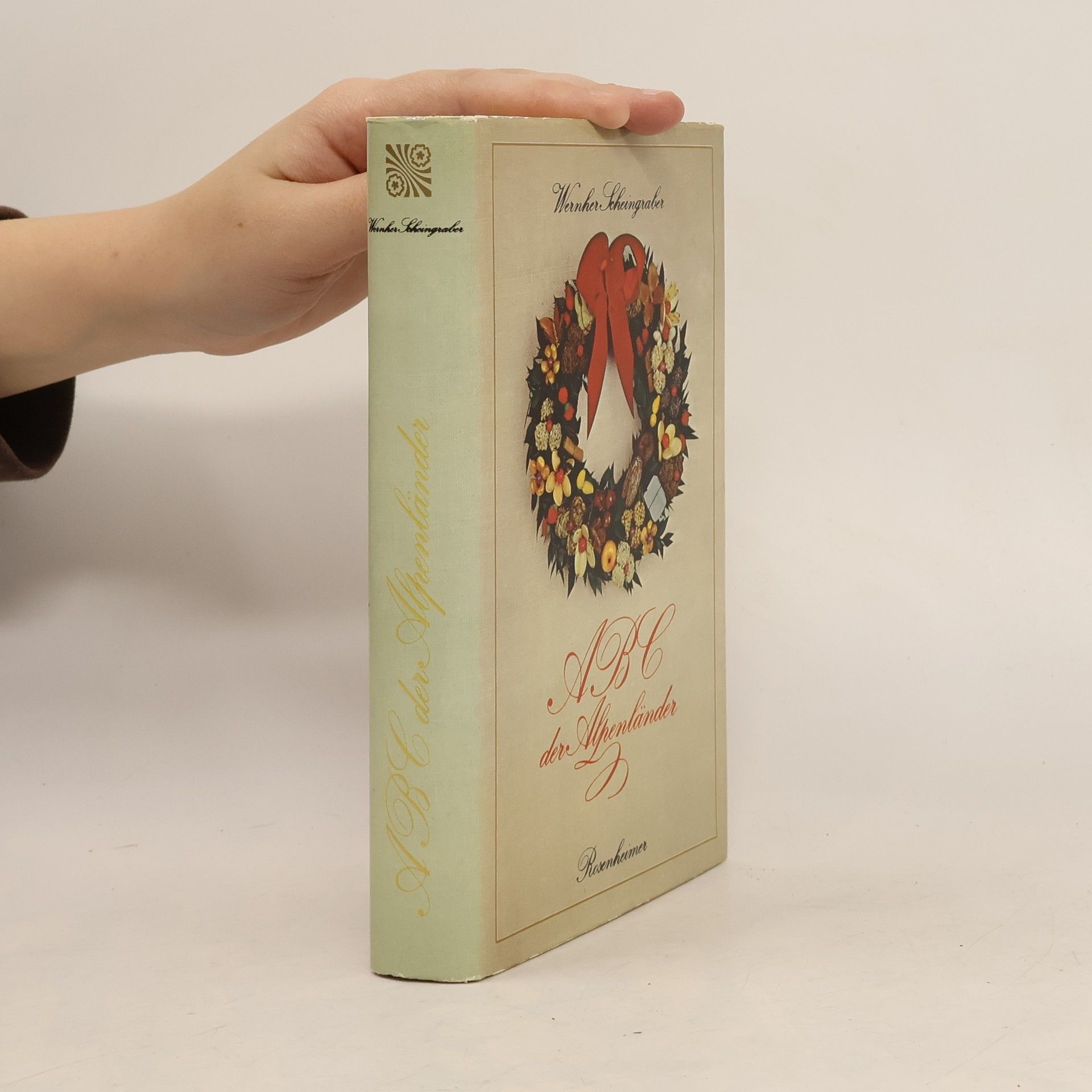 Wernher Scheingraber ABC der Alpenländer