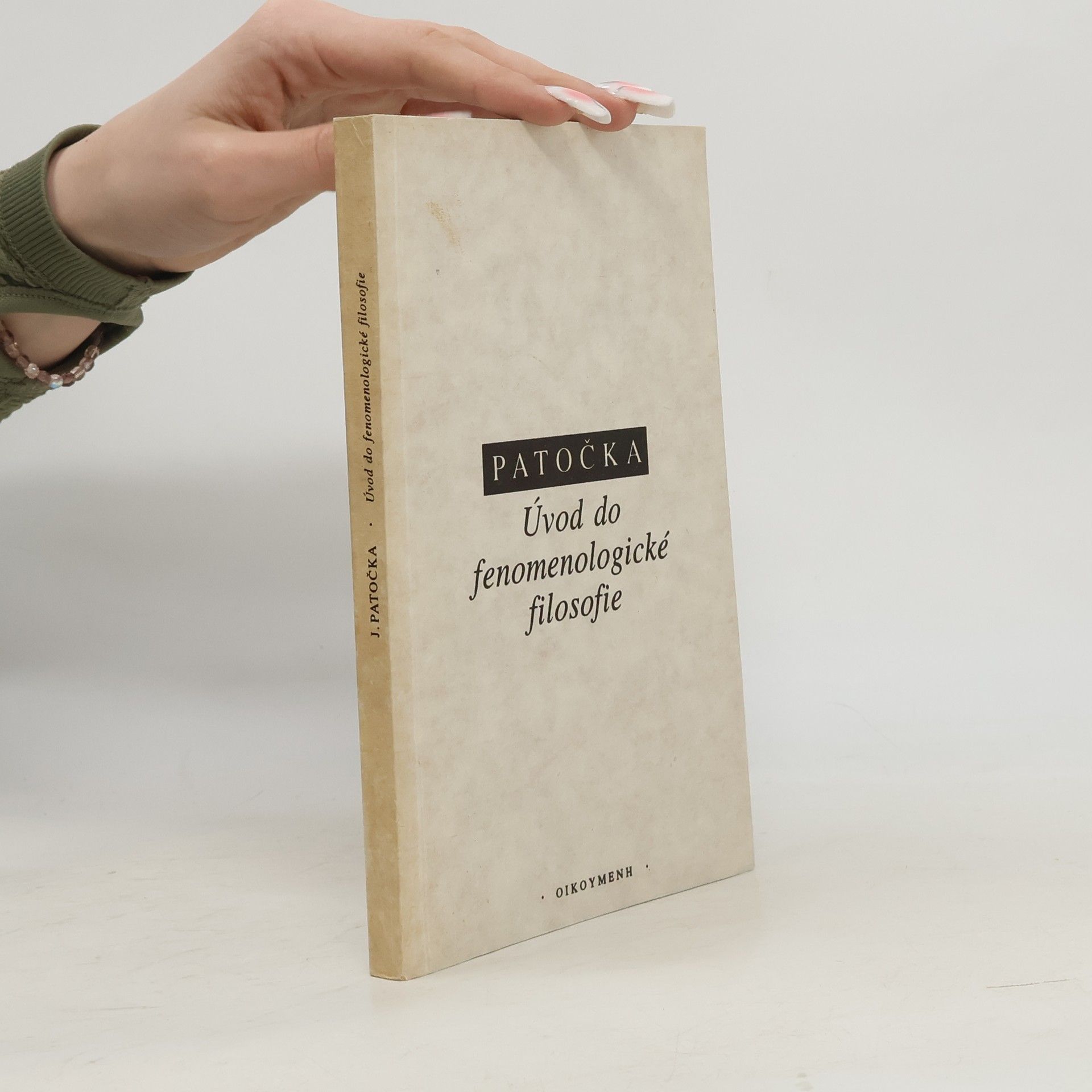 Jan Patočka Úvod do fenomenologické filosofie