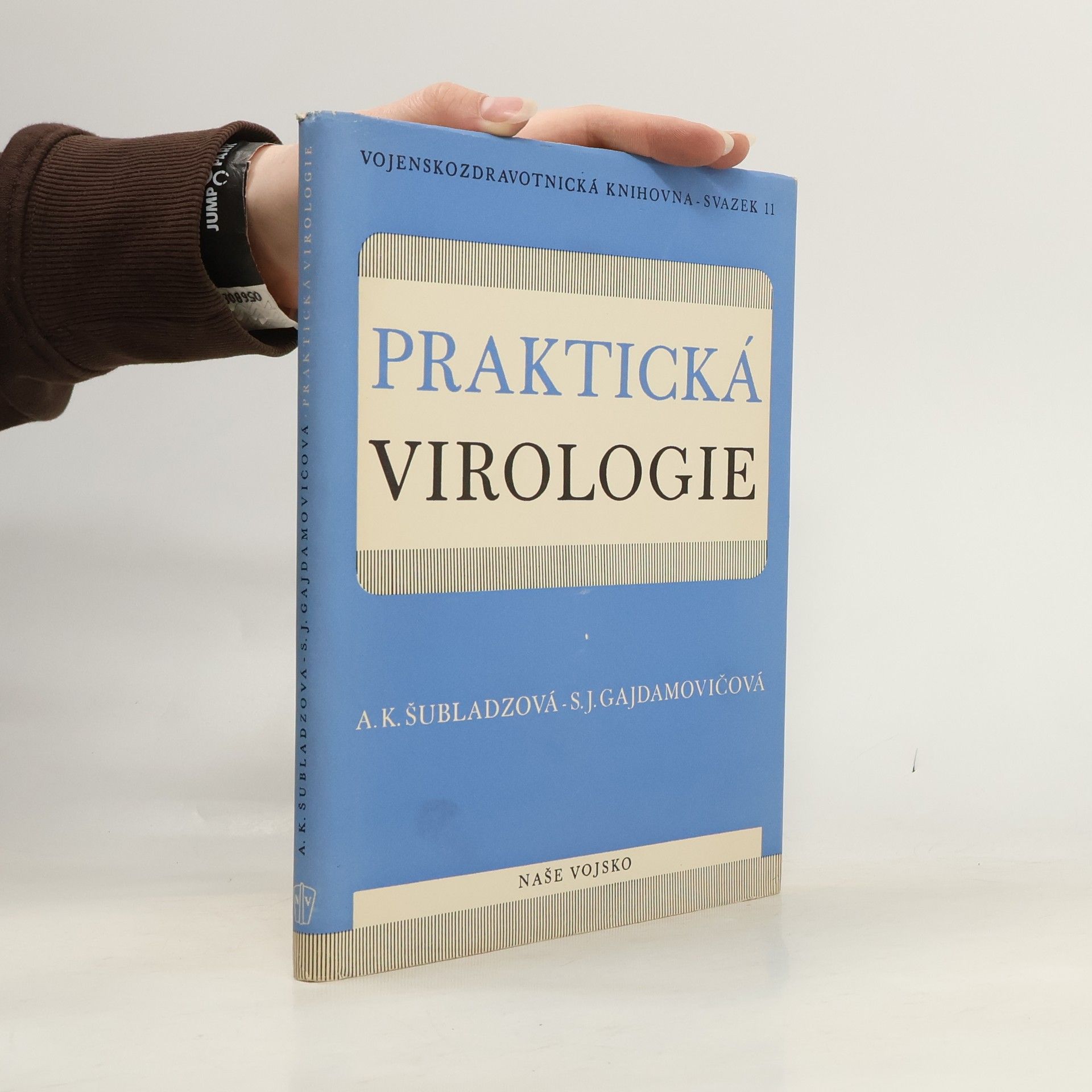 Antonina Konstantinovna Šubladze Praktická virologie