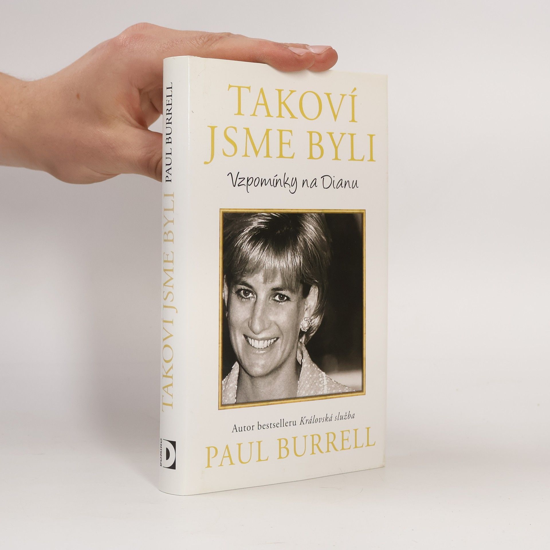 Burrell Paul Takoví jsme byli. Vzpomínky na Dianu