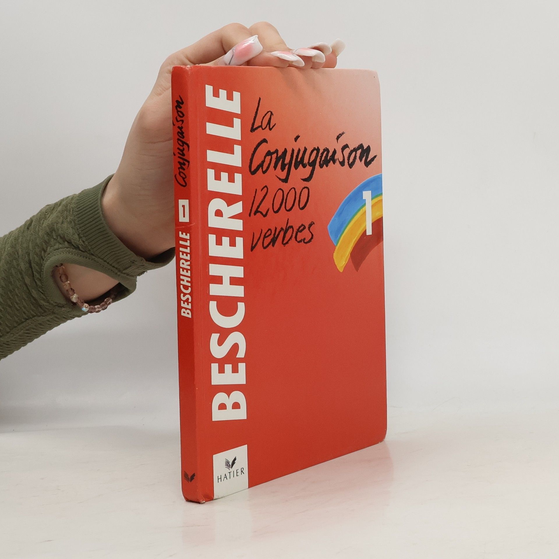 Kolektiv autorů Bescherelle 1. La conjugaison 1200 verbesko