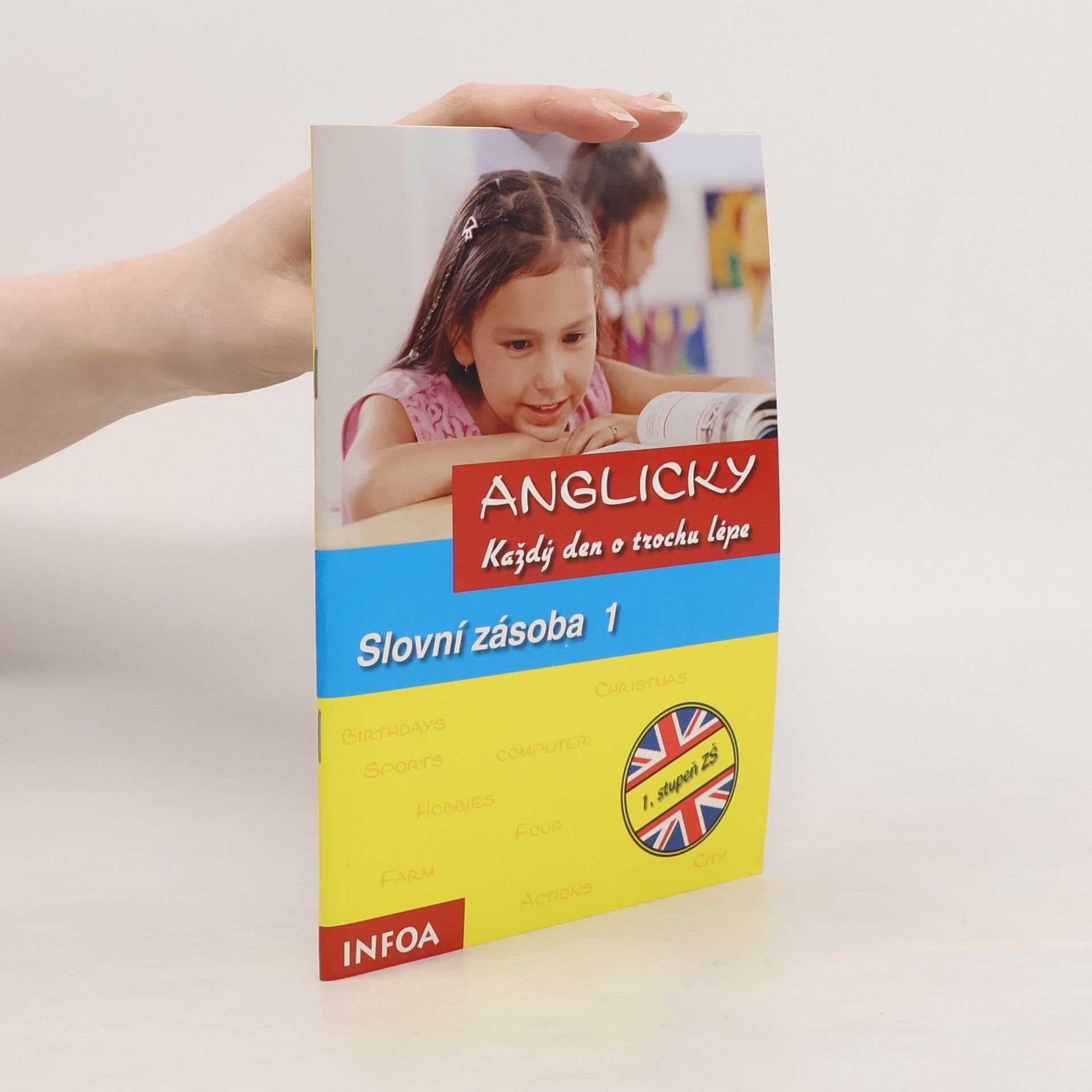 Anglicky Každý den o trochu lépe Slovní zásoba 1