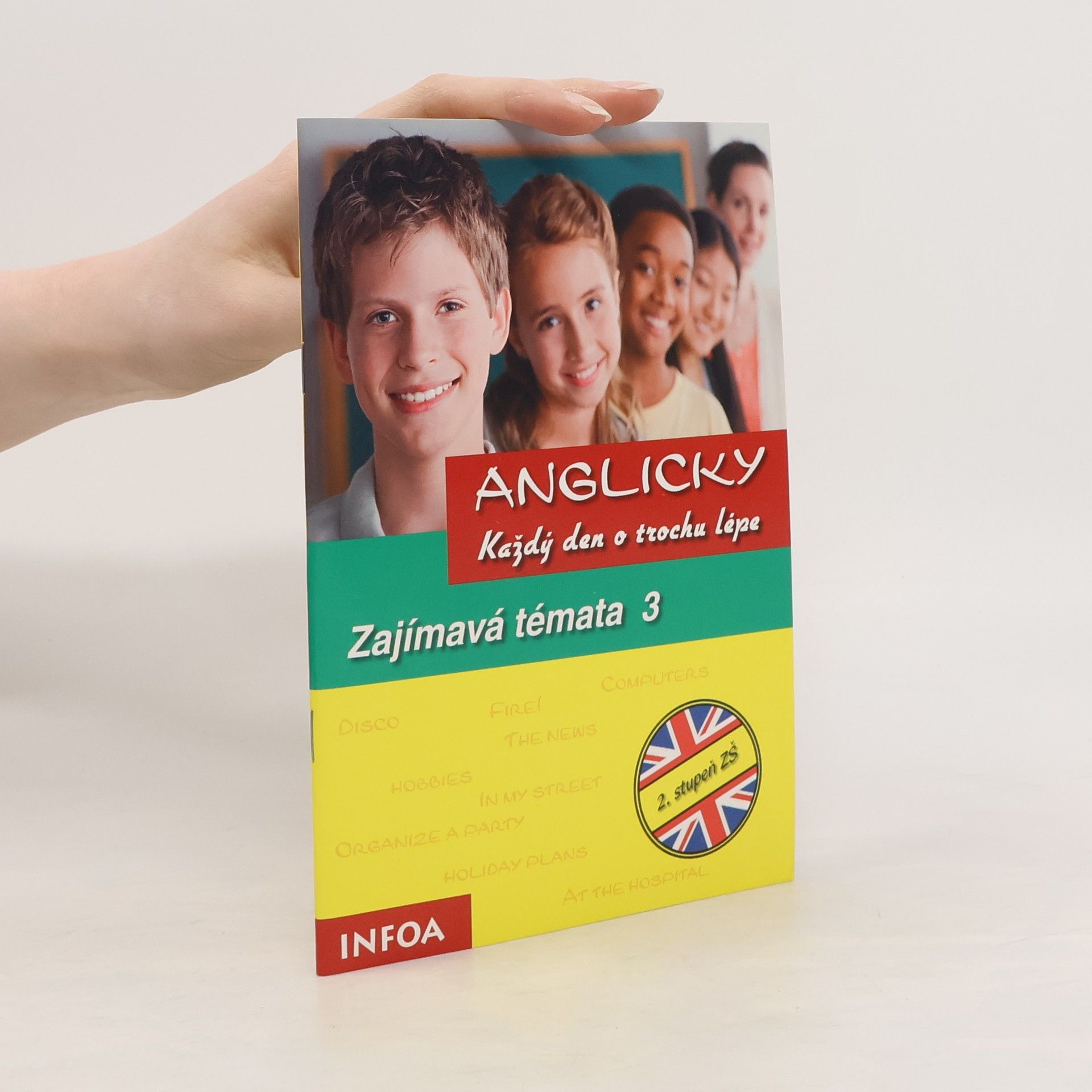 Ingrid Preedy Anglicky Každý den o trochu lépe (Zajímavá témata 3)