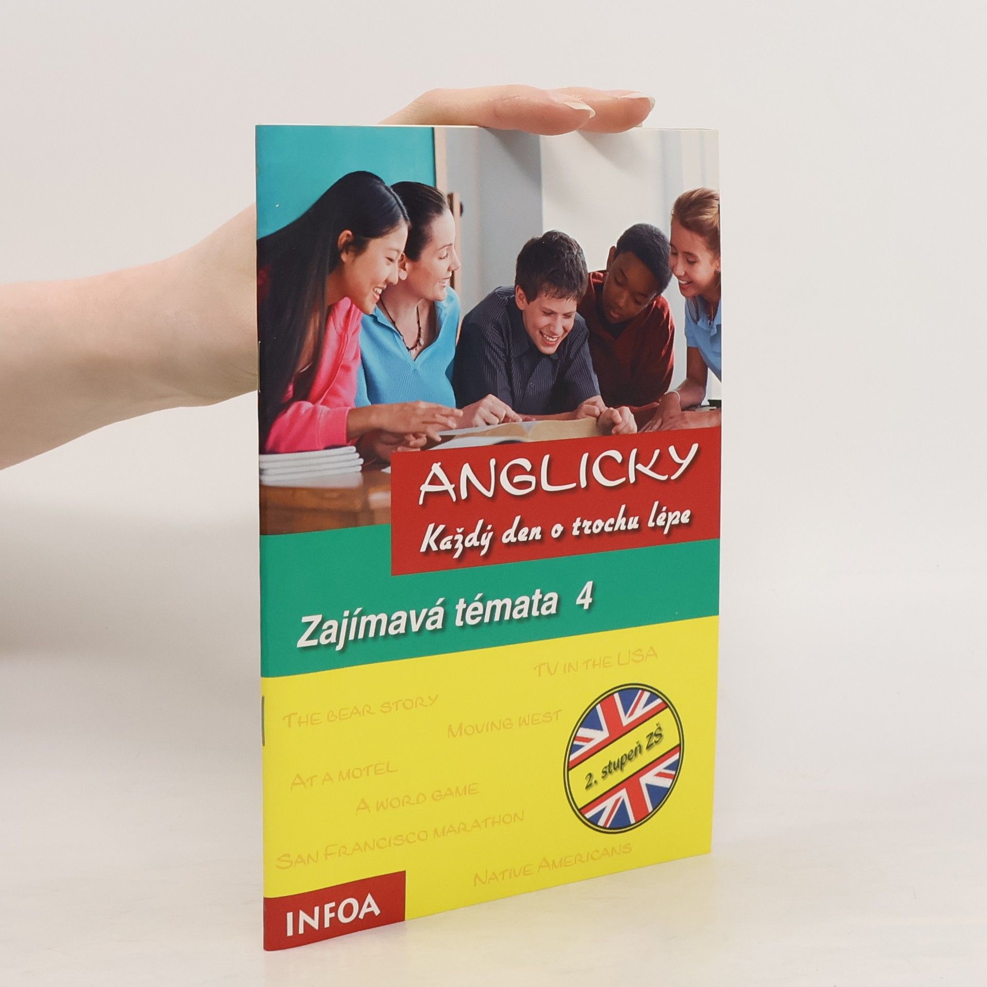 Ingrid Preedy Anglicky každý den o trochu lépe (Zajímavá témata 4)