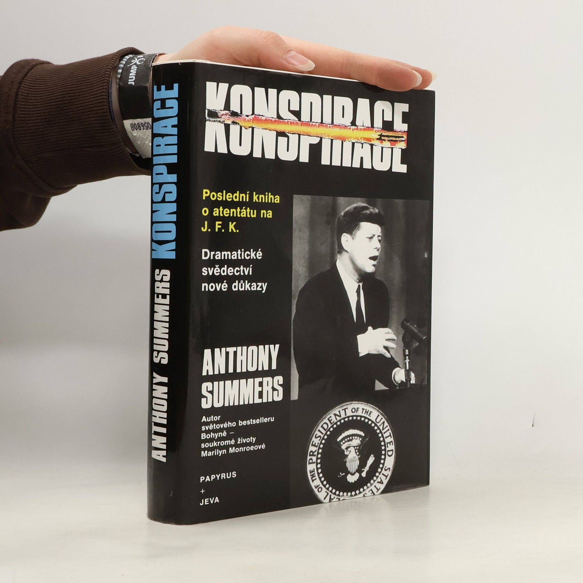 Konspirace: poslední kniha o atentátu na J.F.K
