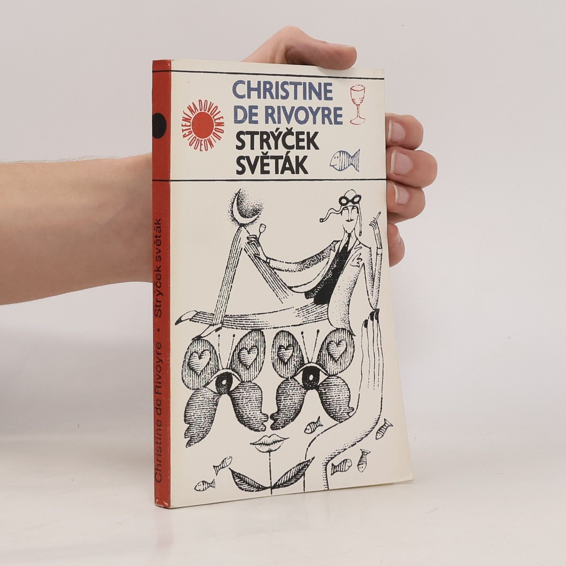 Christine de Rivoyre Strýček světák