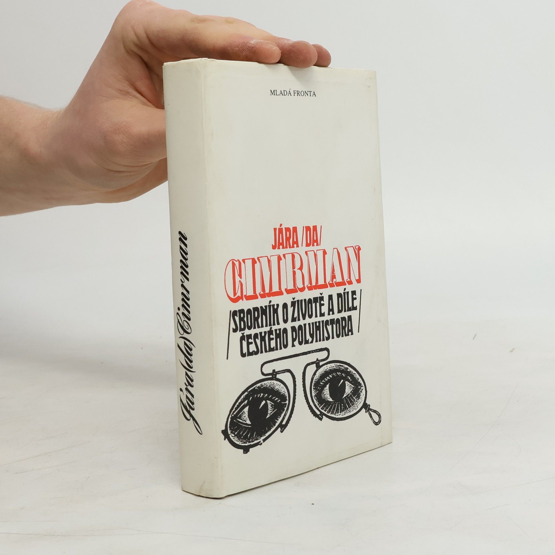 Jára Cimrman Sborník o životě a díle českého polyhistorika