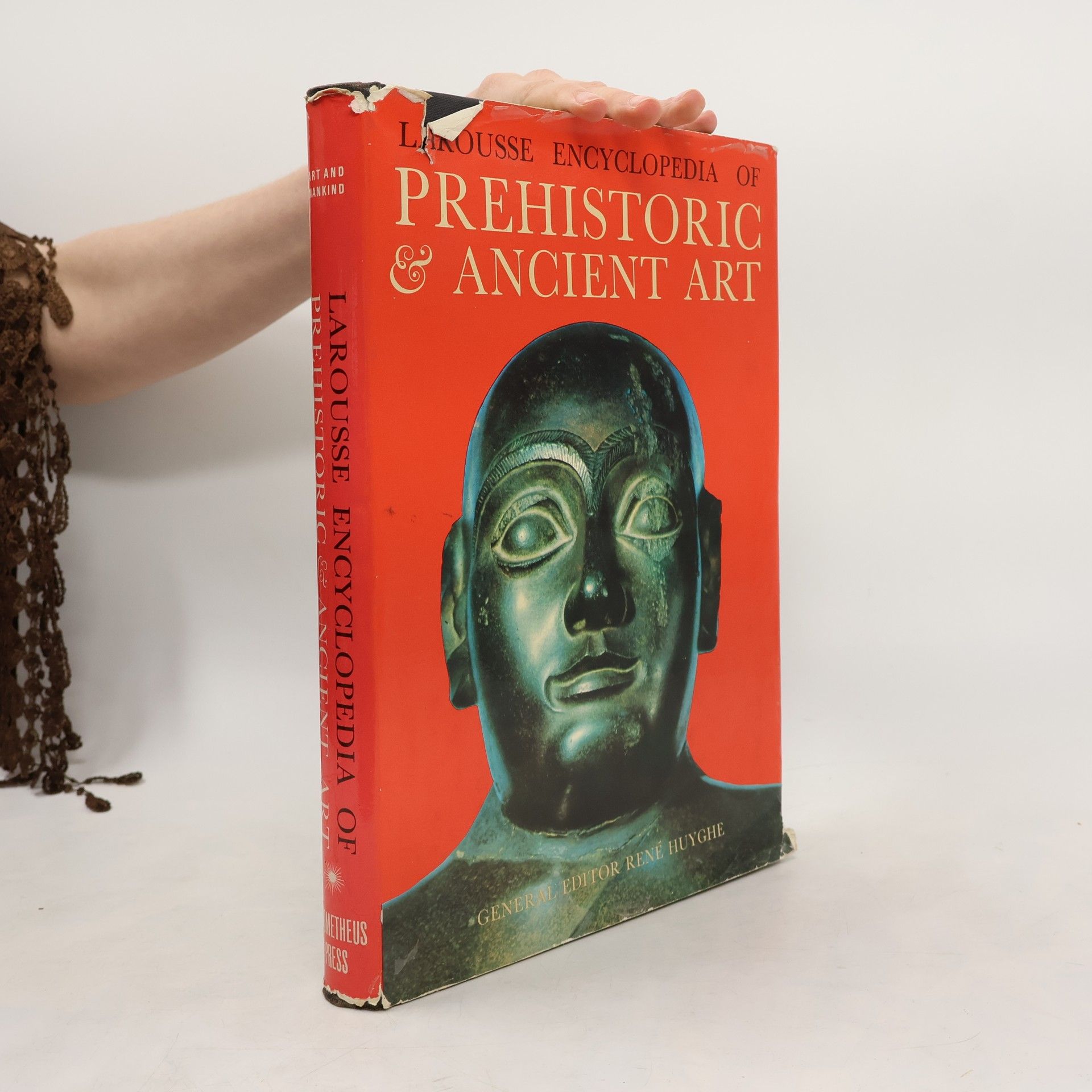 René Huyghe Larousse Encyclopedia of Prehistoric and Ancient Art