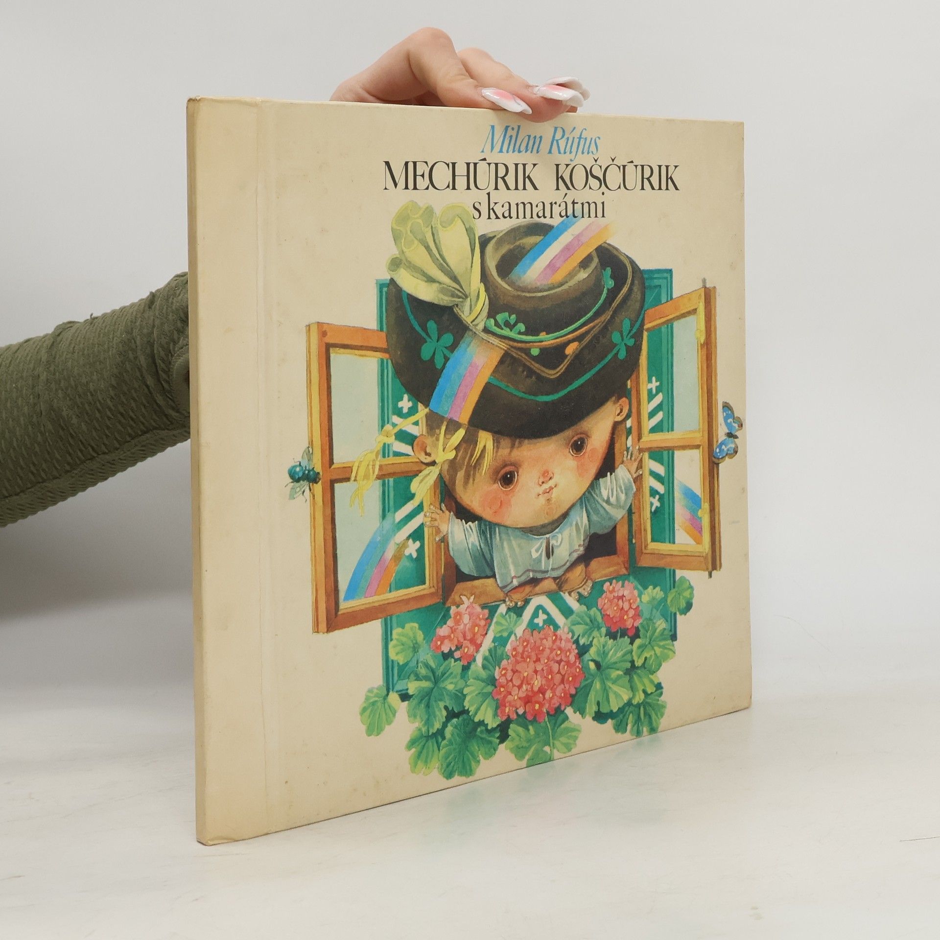 Milan Rúfus Mechúrik koščúrik s kamarátmi