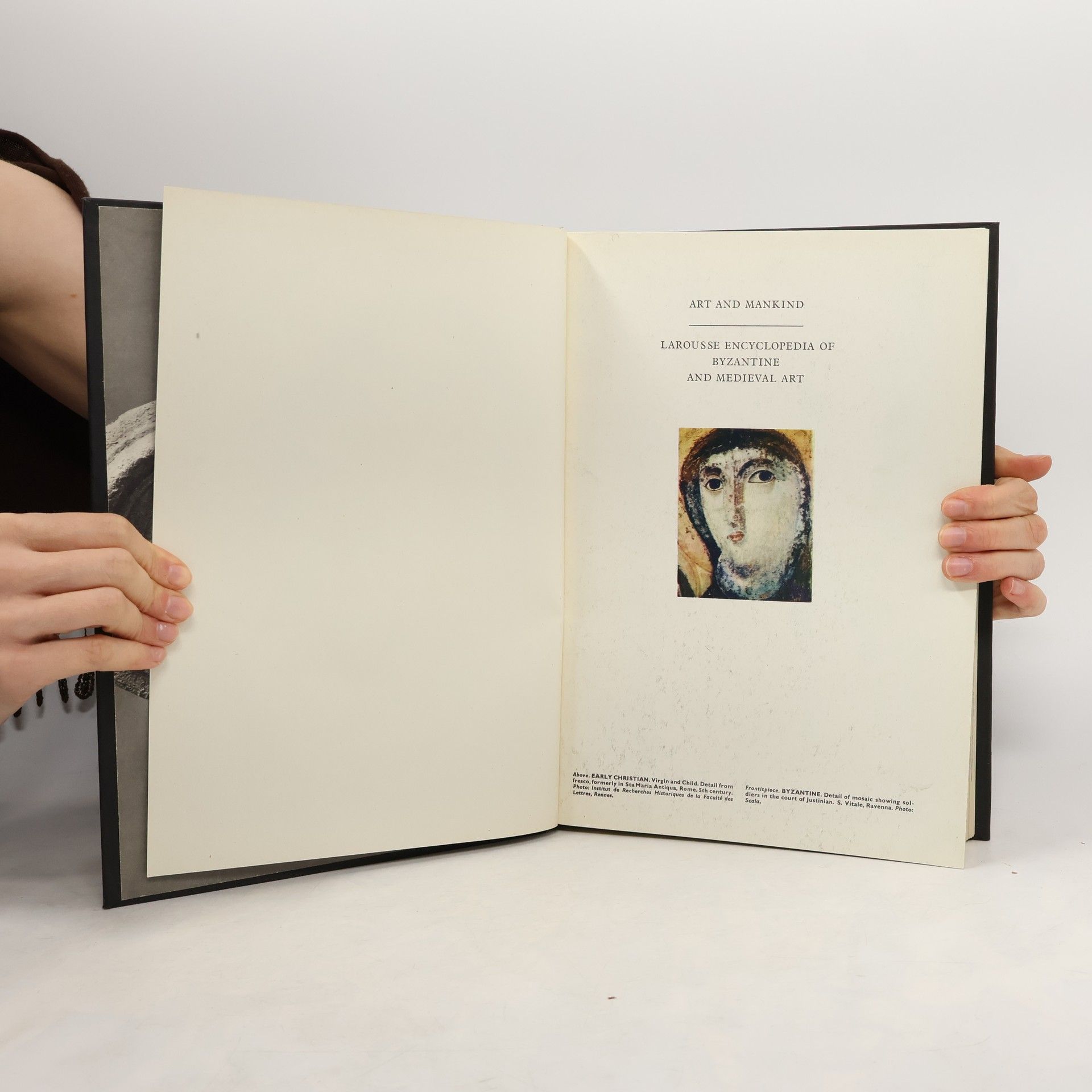 René Huyghe Larousse Encyclopedia of Byzantine and Medieval Art