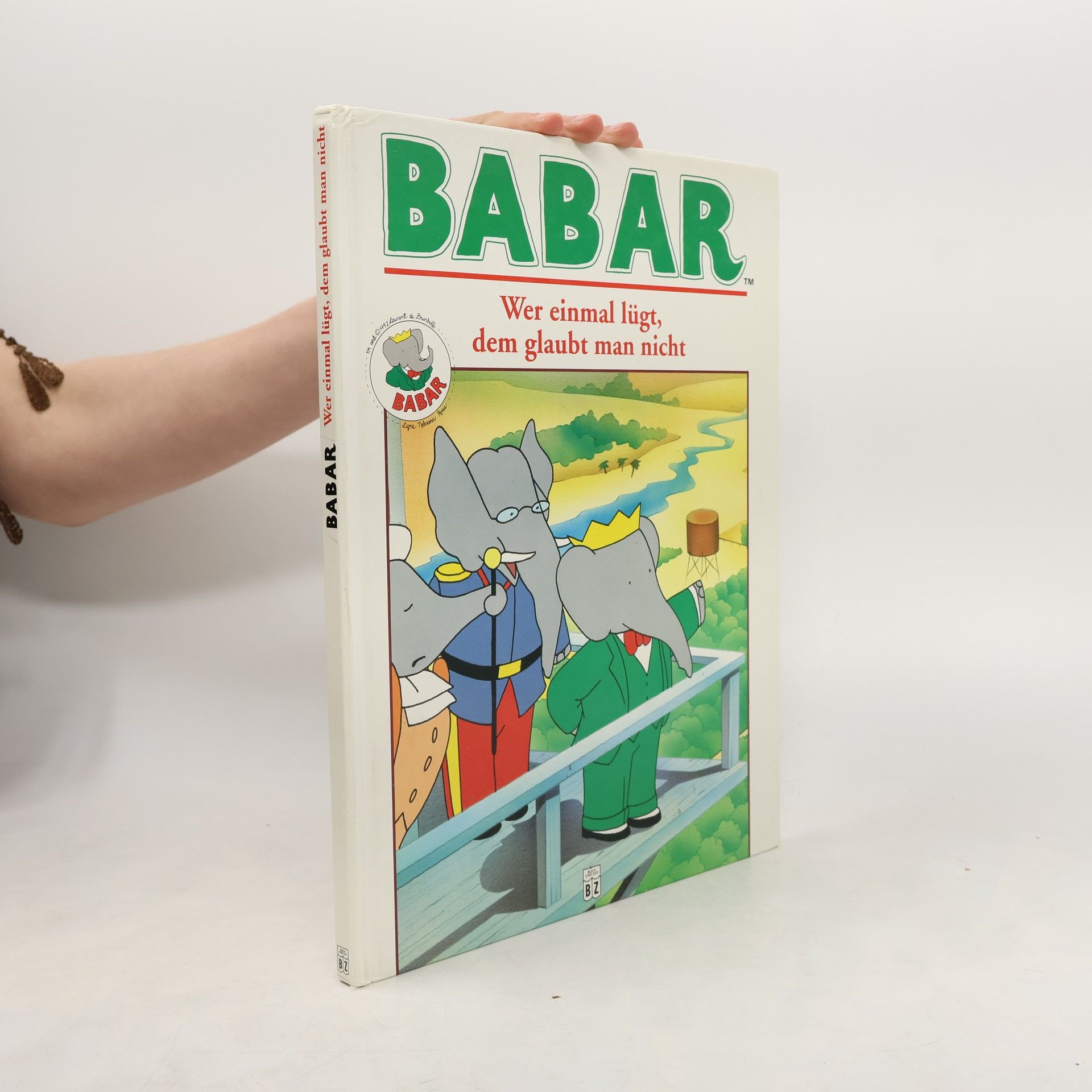 Autorenkollektiv Babar, Wer einmal lügt, dem glaubt man nicht