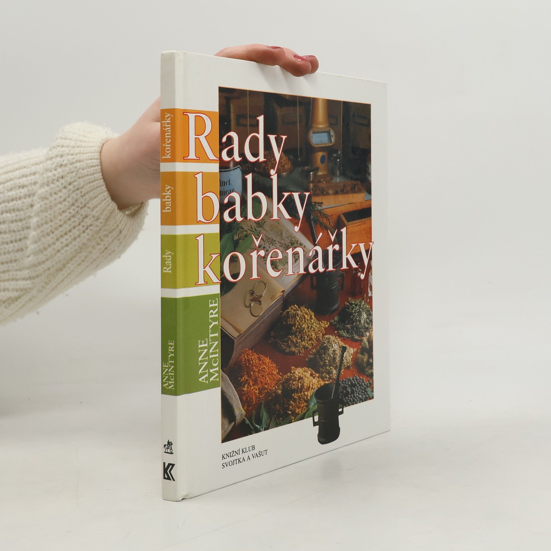 Veronika Volhejnová Rady babky kořenářky