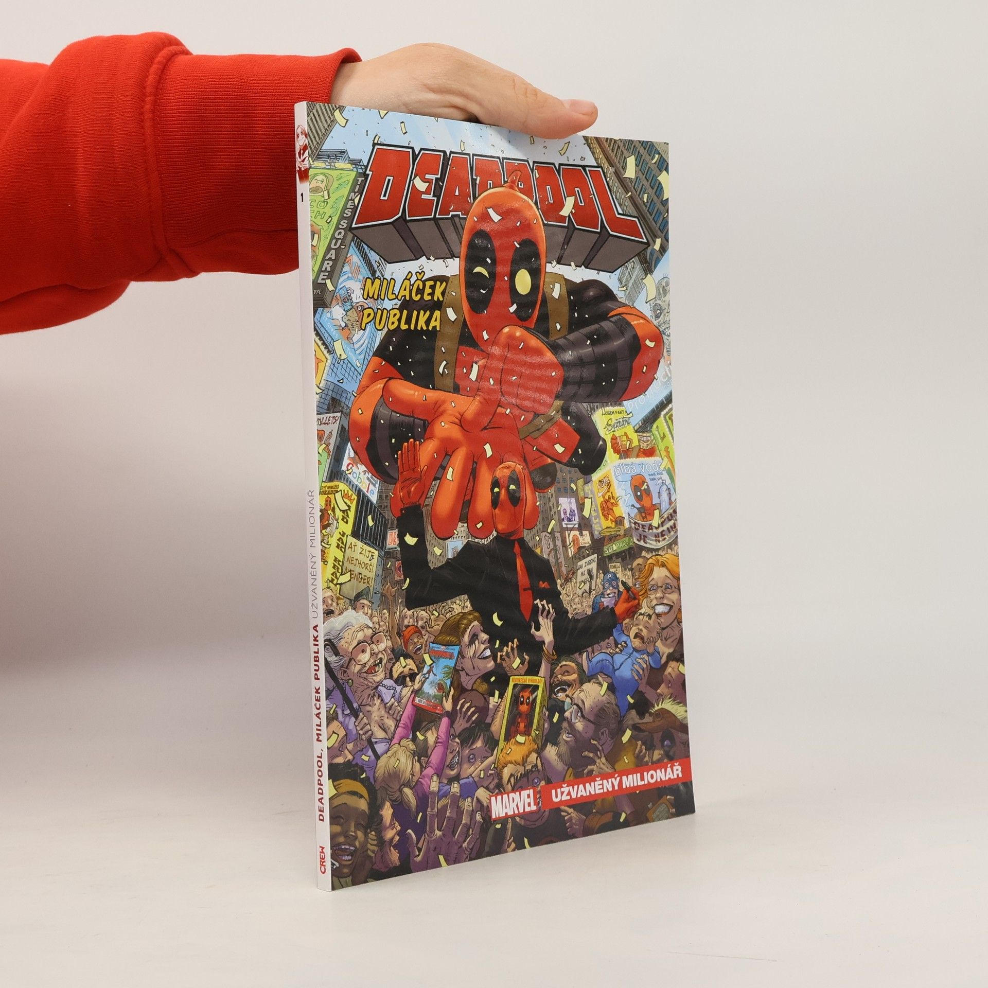 Gerry Duggan Deadpool, miláček publika