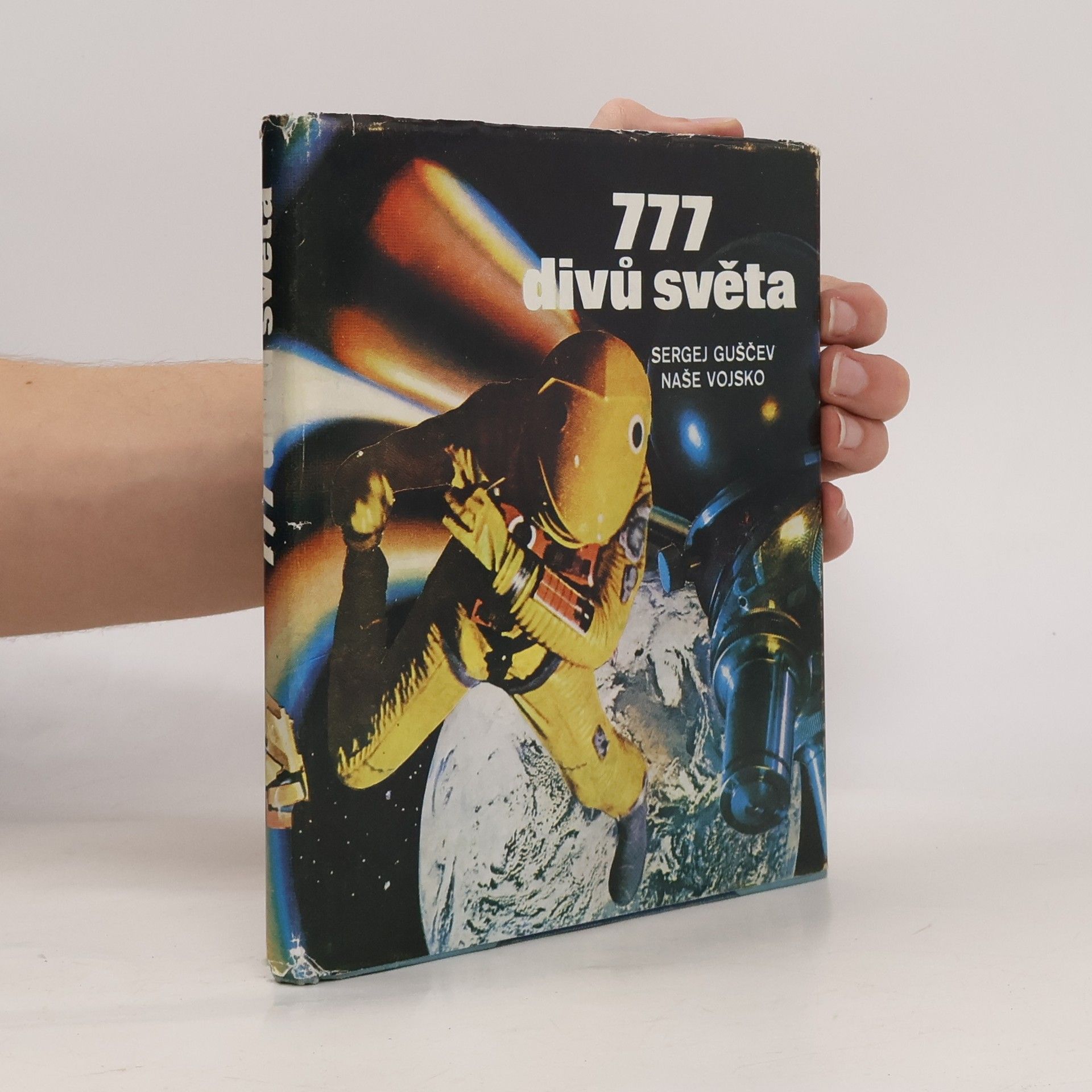 Sergej Zacharovič Guščev 777 divů světa