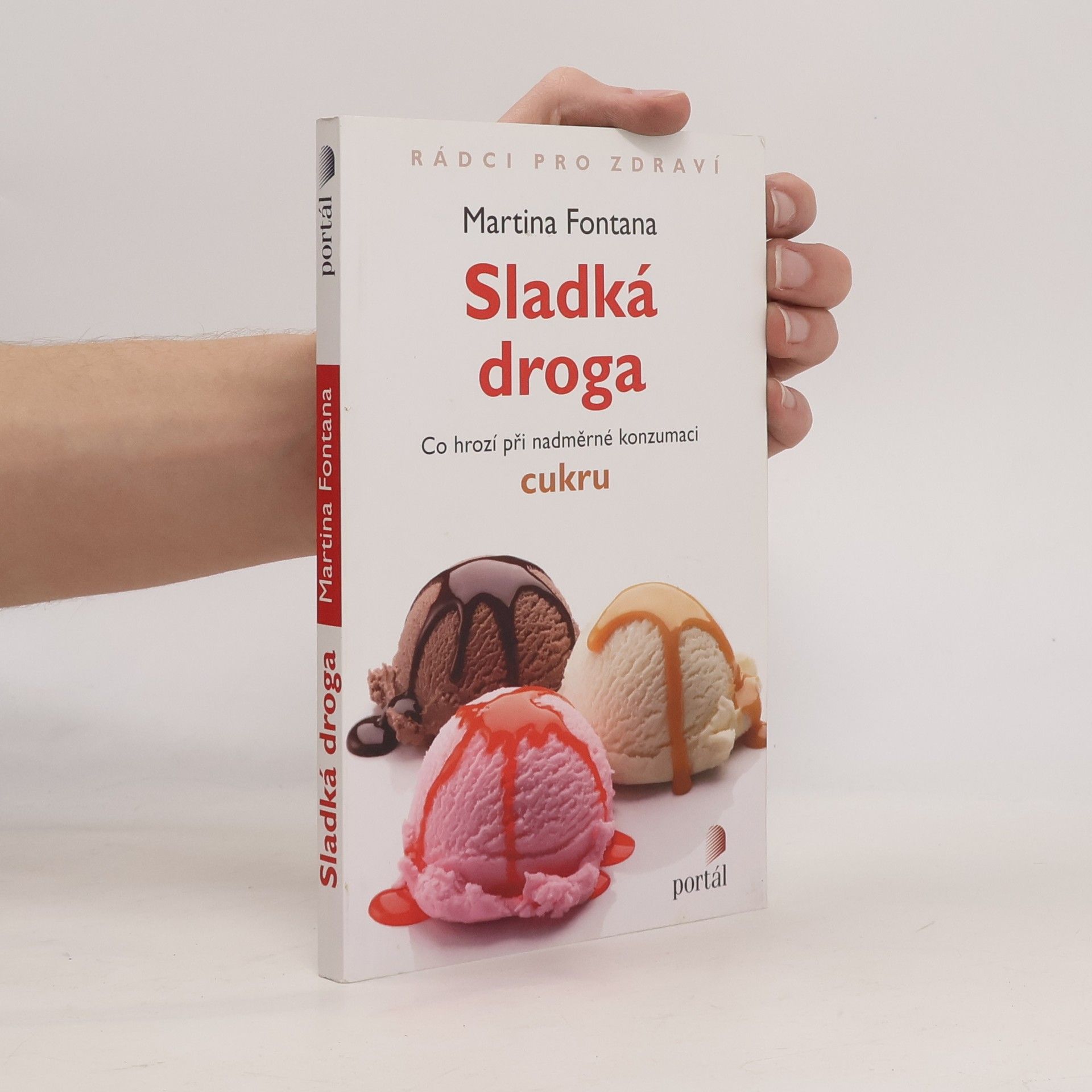 Martina Fontana Sladká droga: co hrozí při nadměrné konzumaci cukru