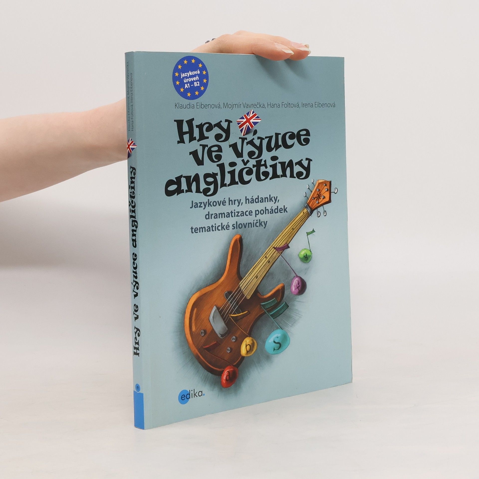 Mojmír Vavrečka Hry ve výuce angličtiny