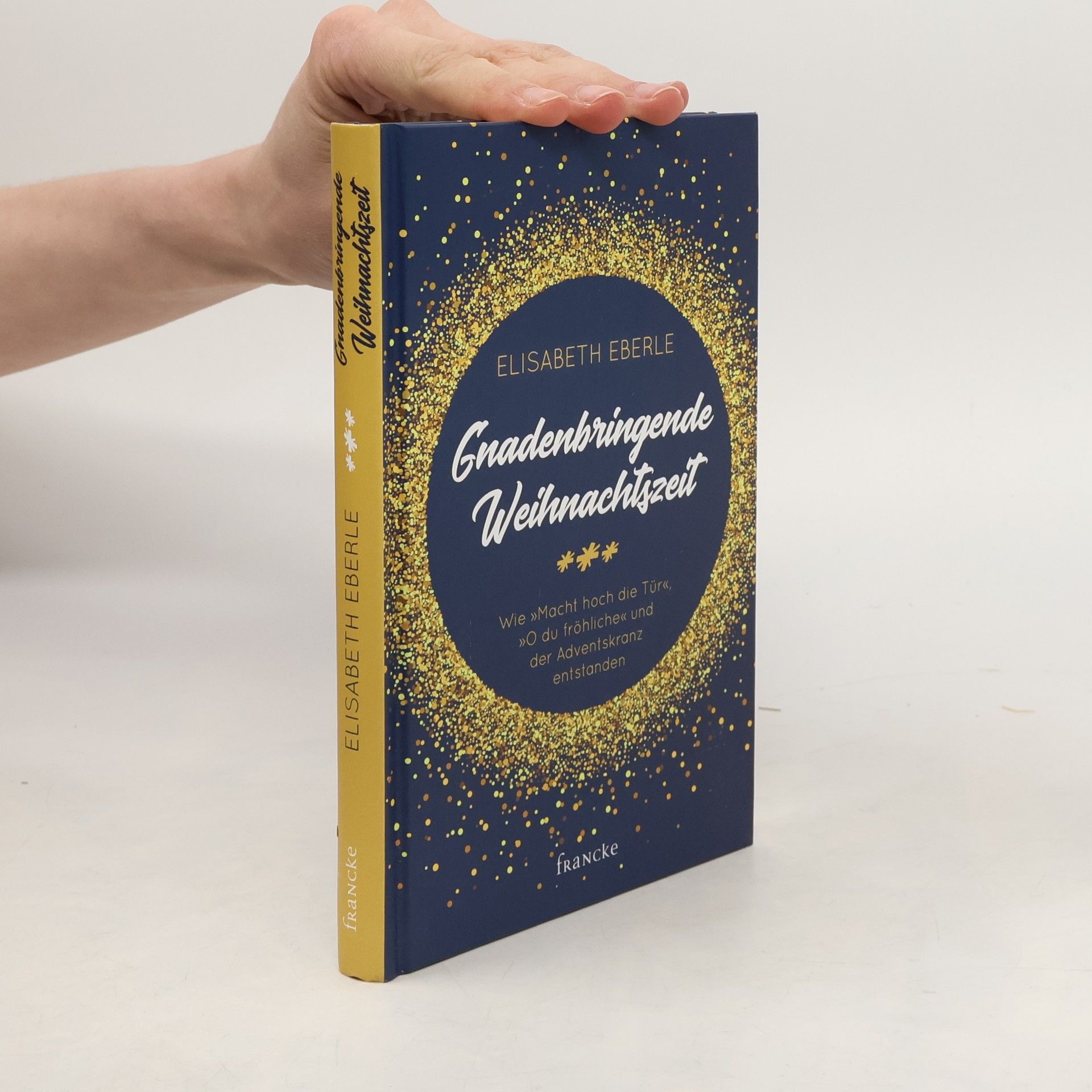 Elisabeth Eberle Gnadenbringende Weihnachtszeit