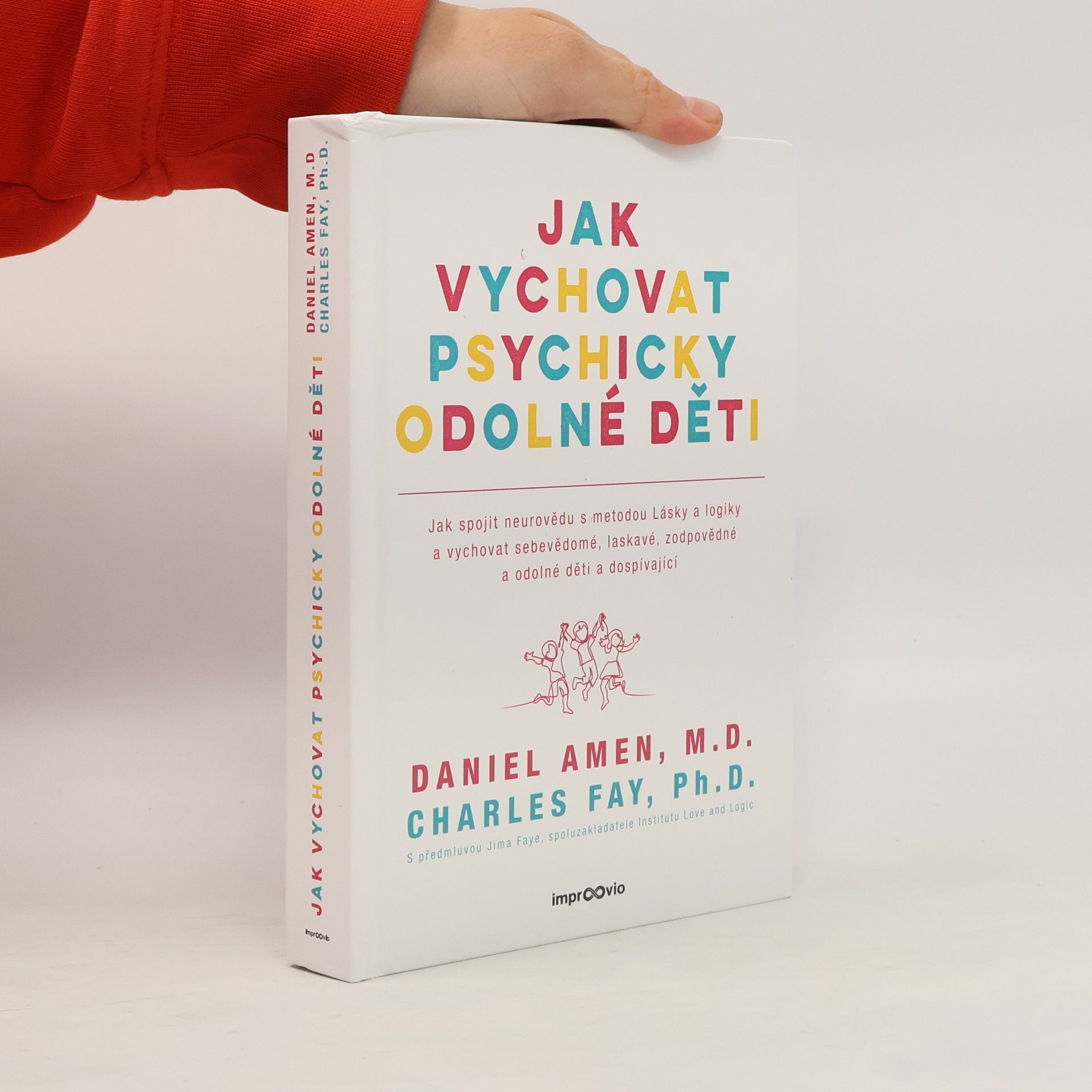 Daniel G. Amen Jak vychovat psychicky odolné děti