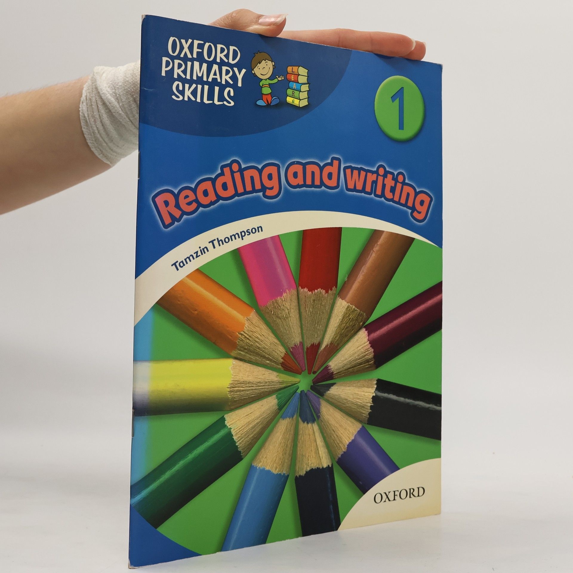 Tamzin Thompson Oxford Primary Skills - 1: Reading and Writing