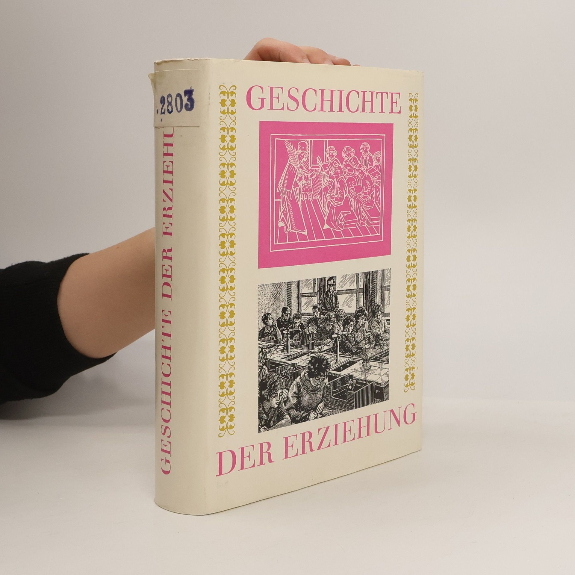 C. H. Guenter Geschichte der Erziehung