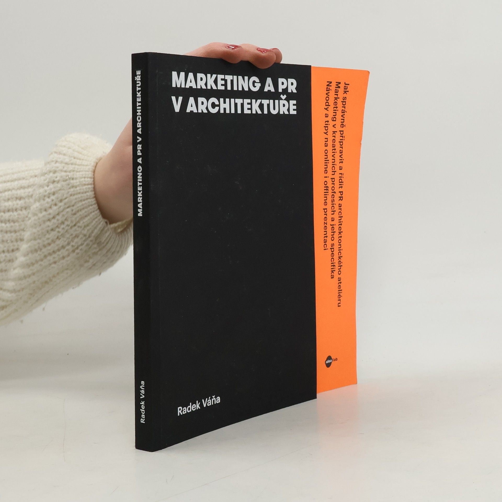 Radek Váňa Marketing a PR v architektuře