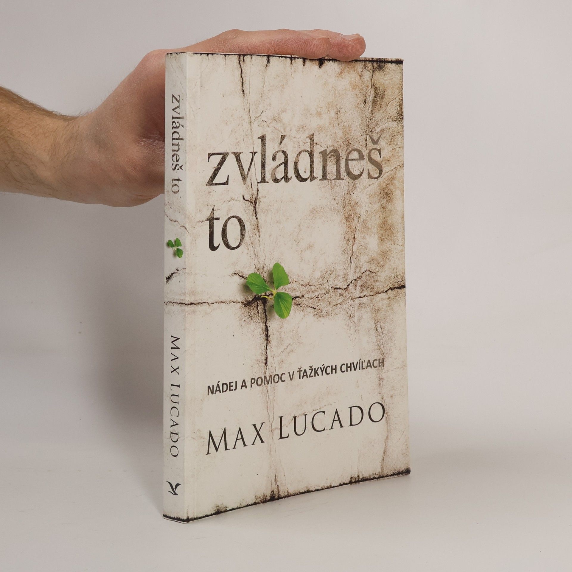 Max Lucado Zvládneš to