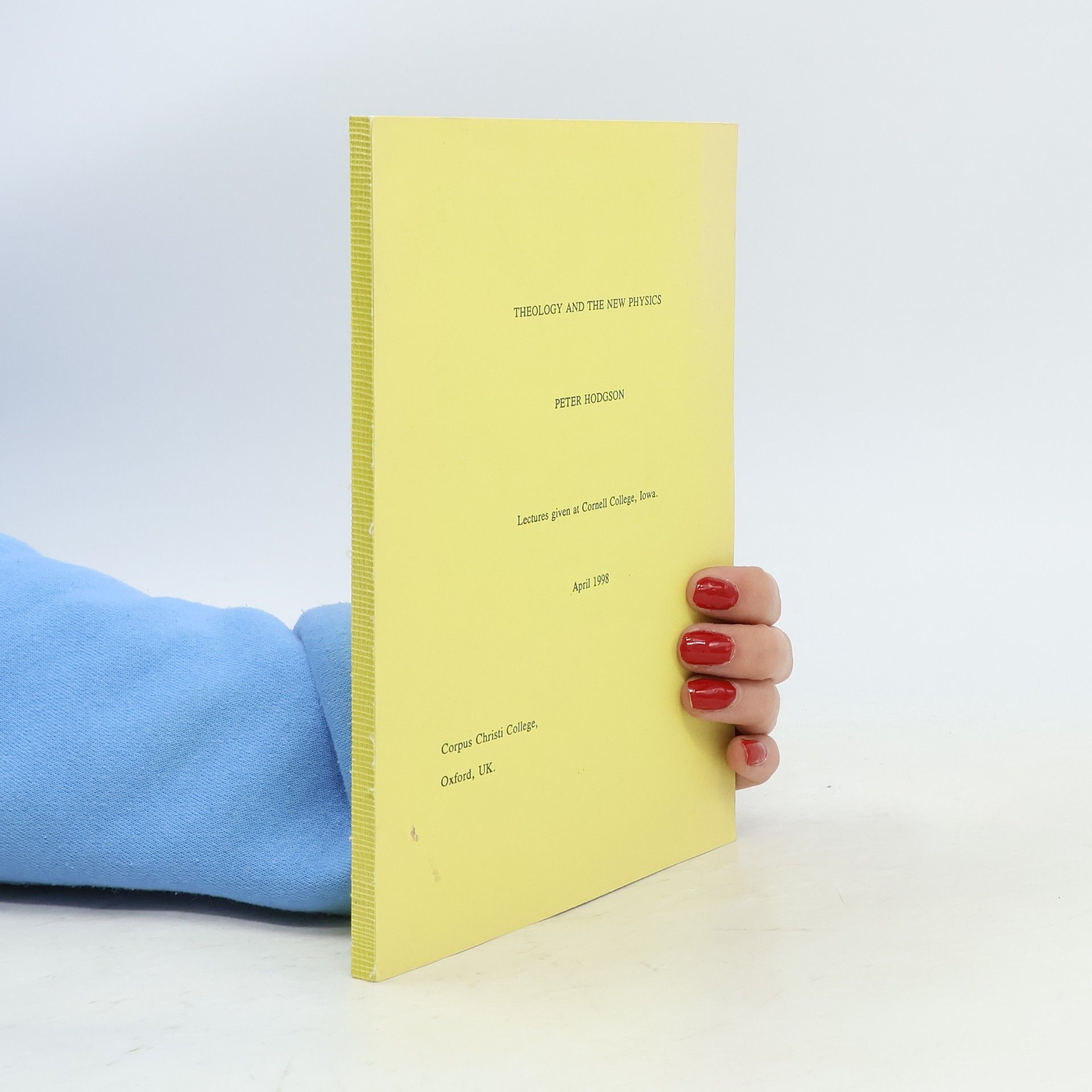 Peter C. Hodgson Theology and the New Physics