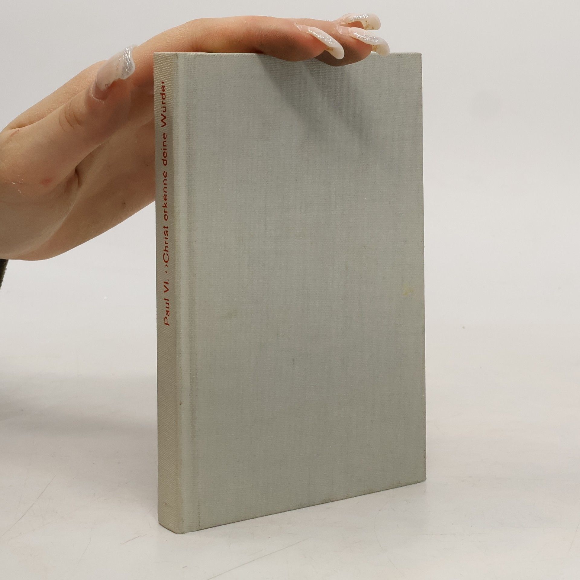 Paul VI Christ, erkenne deine Würde