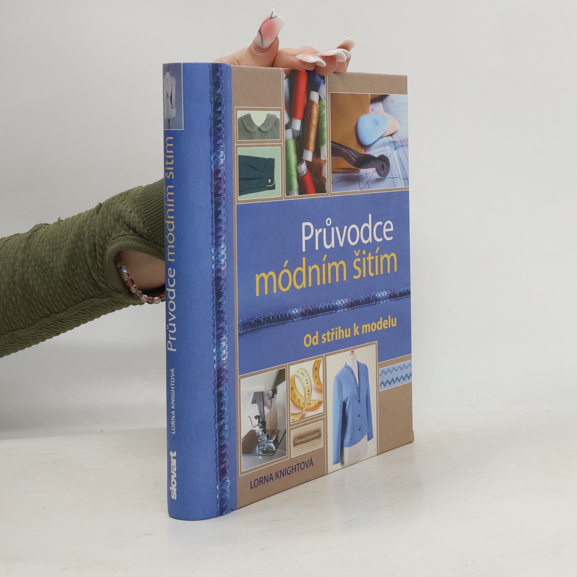 Lorna Knight Průvodce módním šitím: Od střihu k modelu